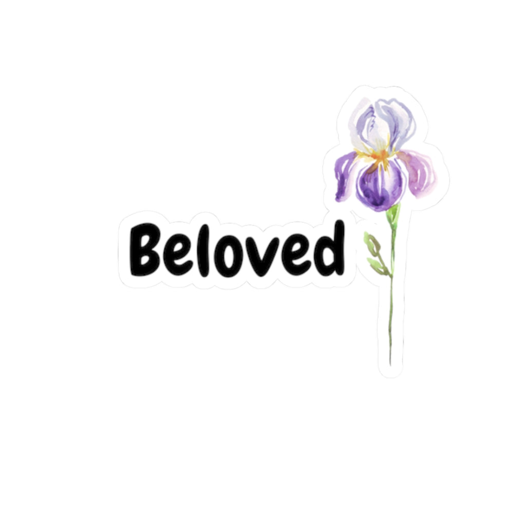 I am His Beloved Iris Sticker