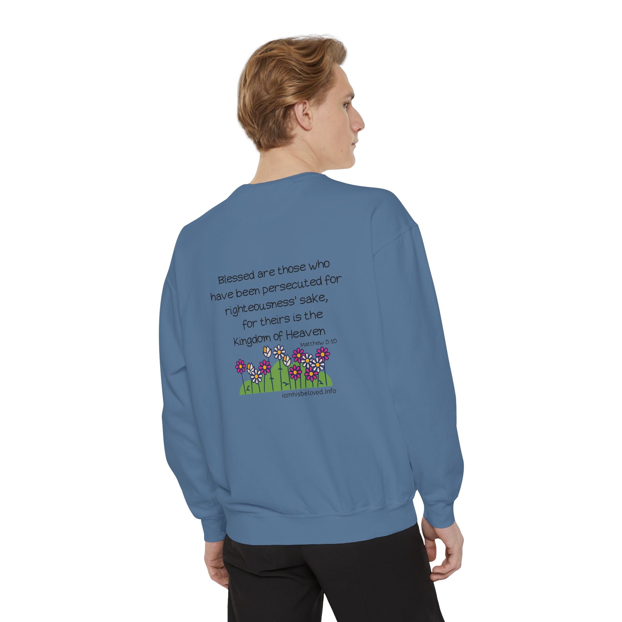 Bee-Attitudes Matthew 5:10 Garment-Dyed Sweatshirt