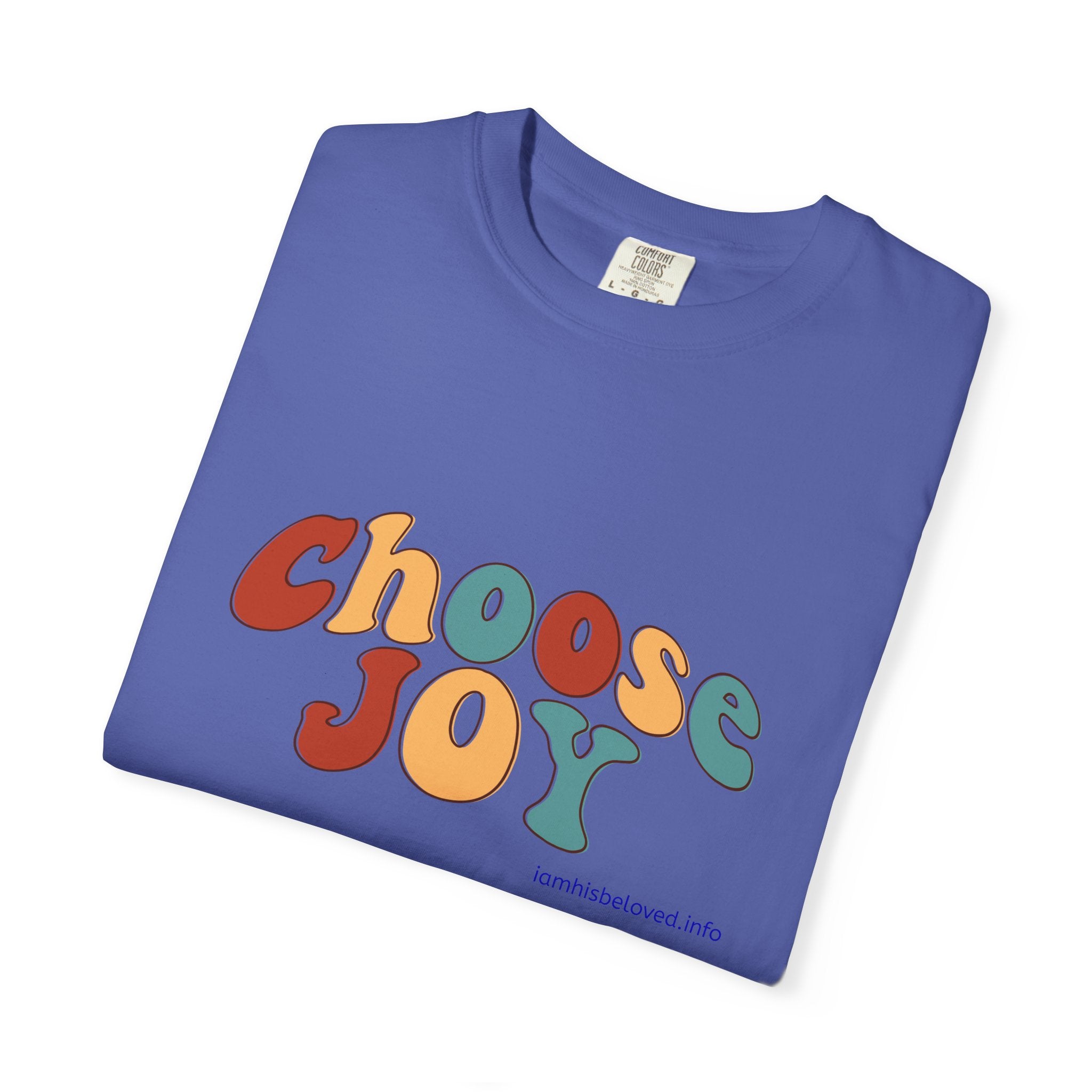 Choose Joy T Shirt