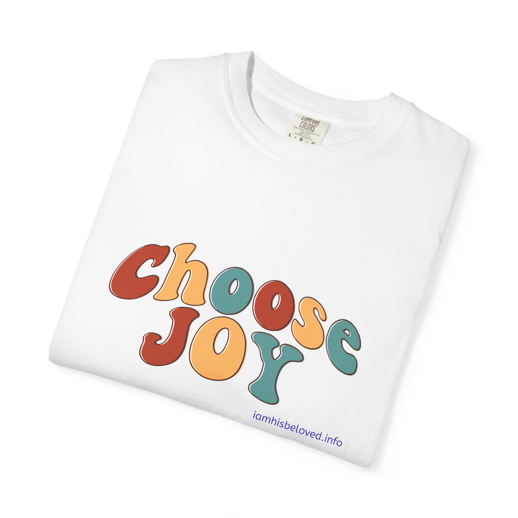 Choose Joy T Shirt