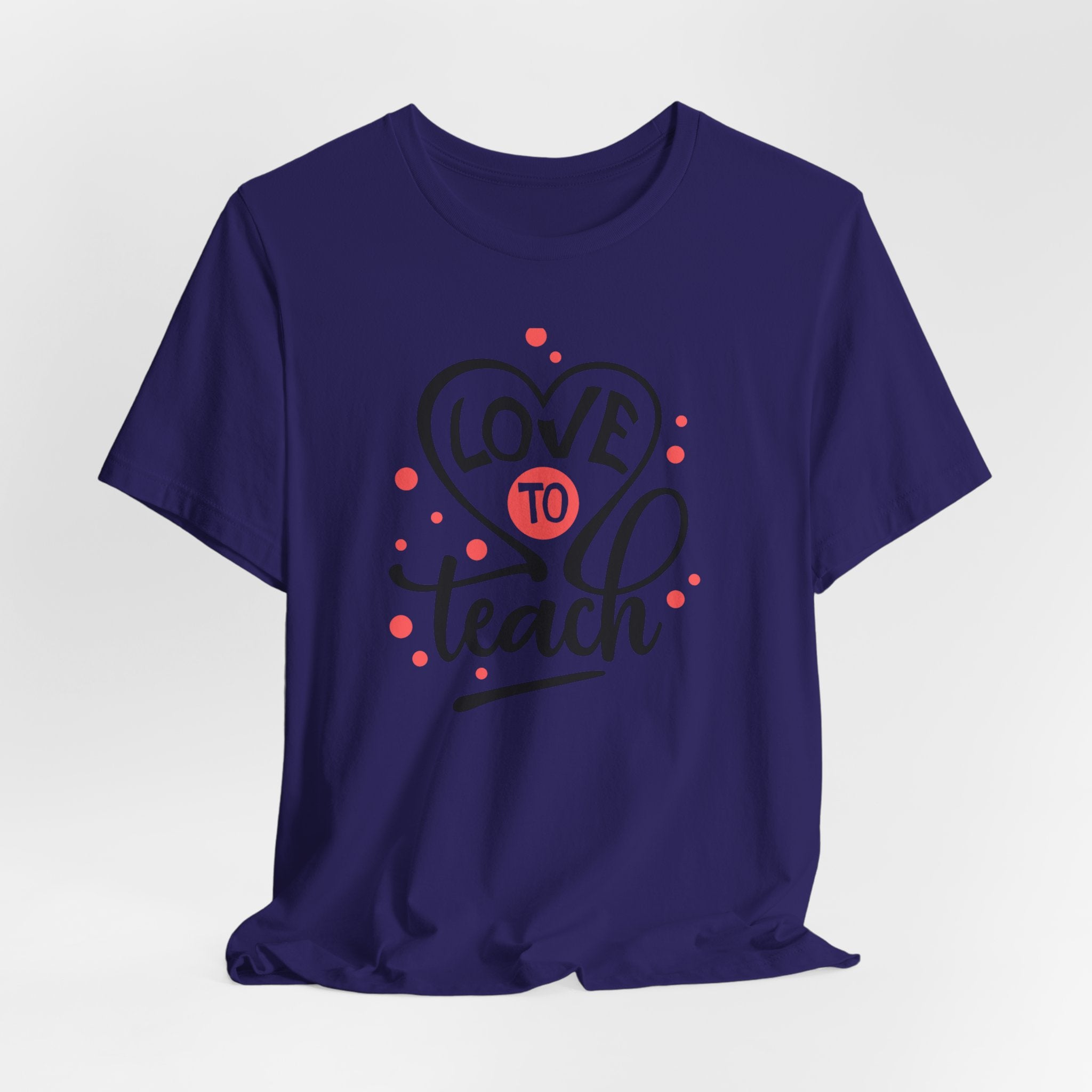 Love to Teach T-Shirt