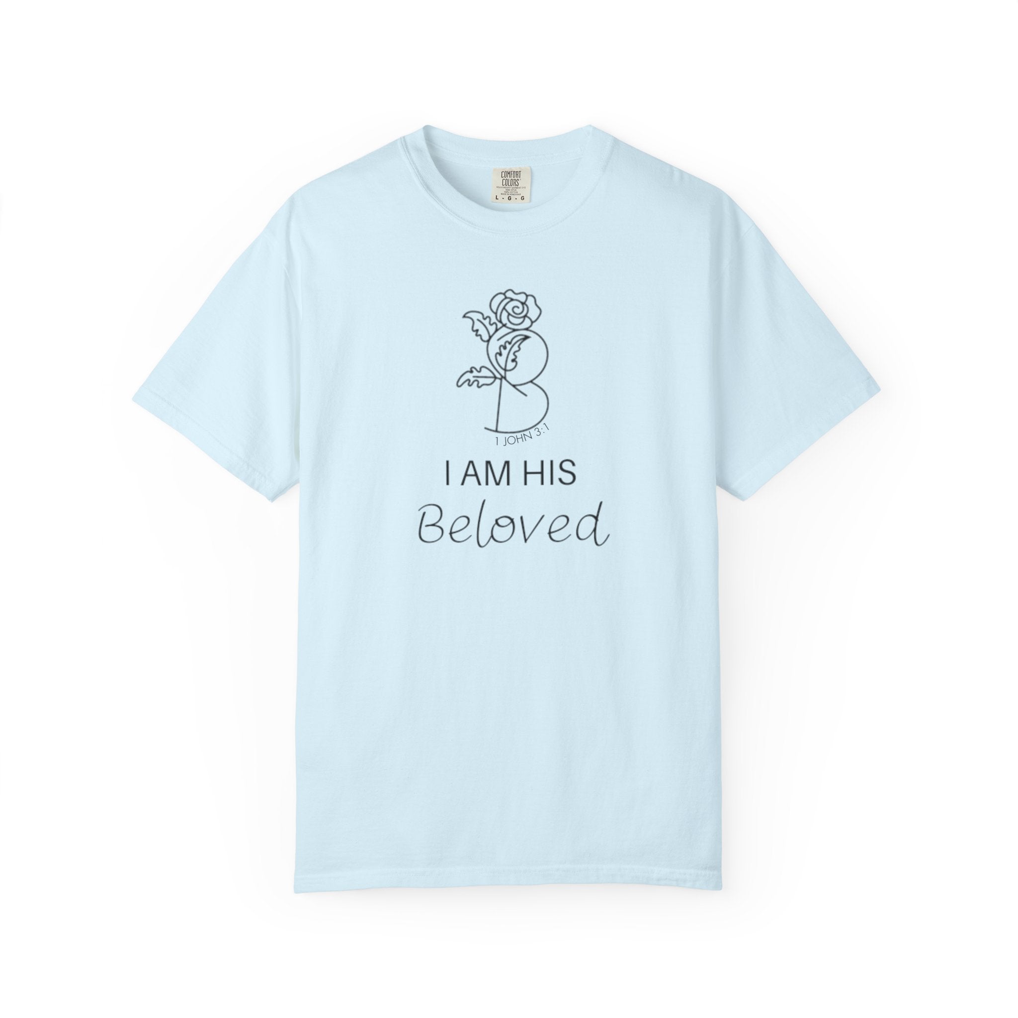 I am His Beloved "Rose" Style T Shirt