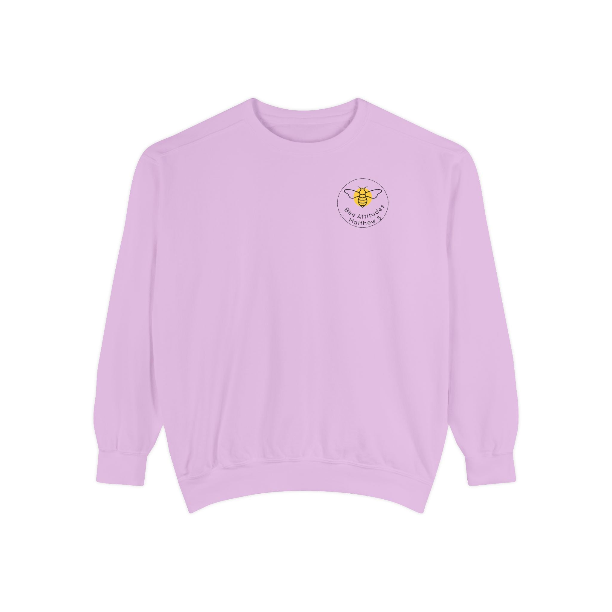 Bee-Attitudes ~ Matthew 5:4 ~ Garment-Dyed Sweatshirt