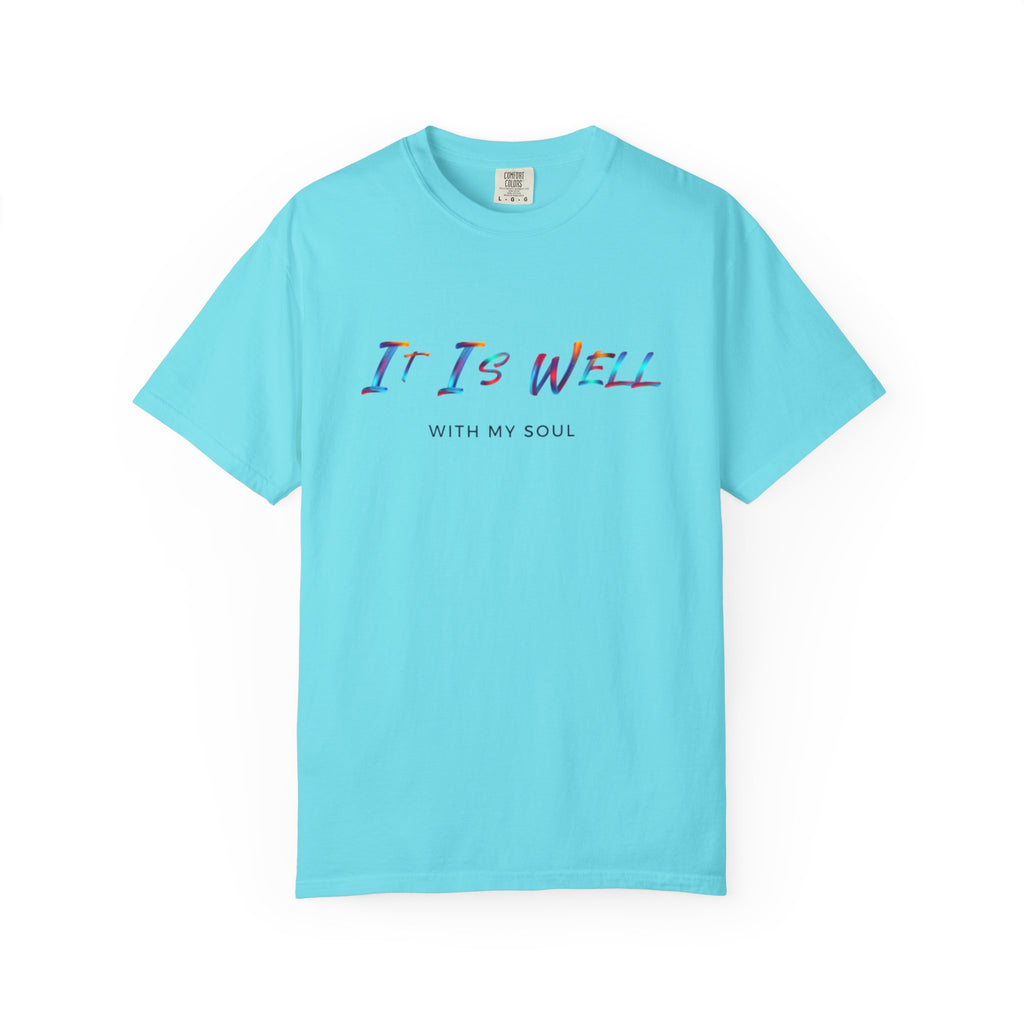 Favorite Hymns ~ It Is Well With My Soul Rainbow Colors T Shirt