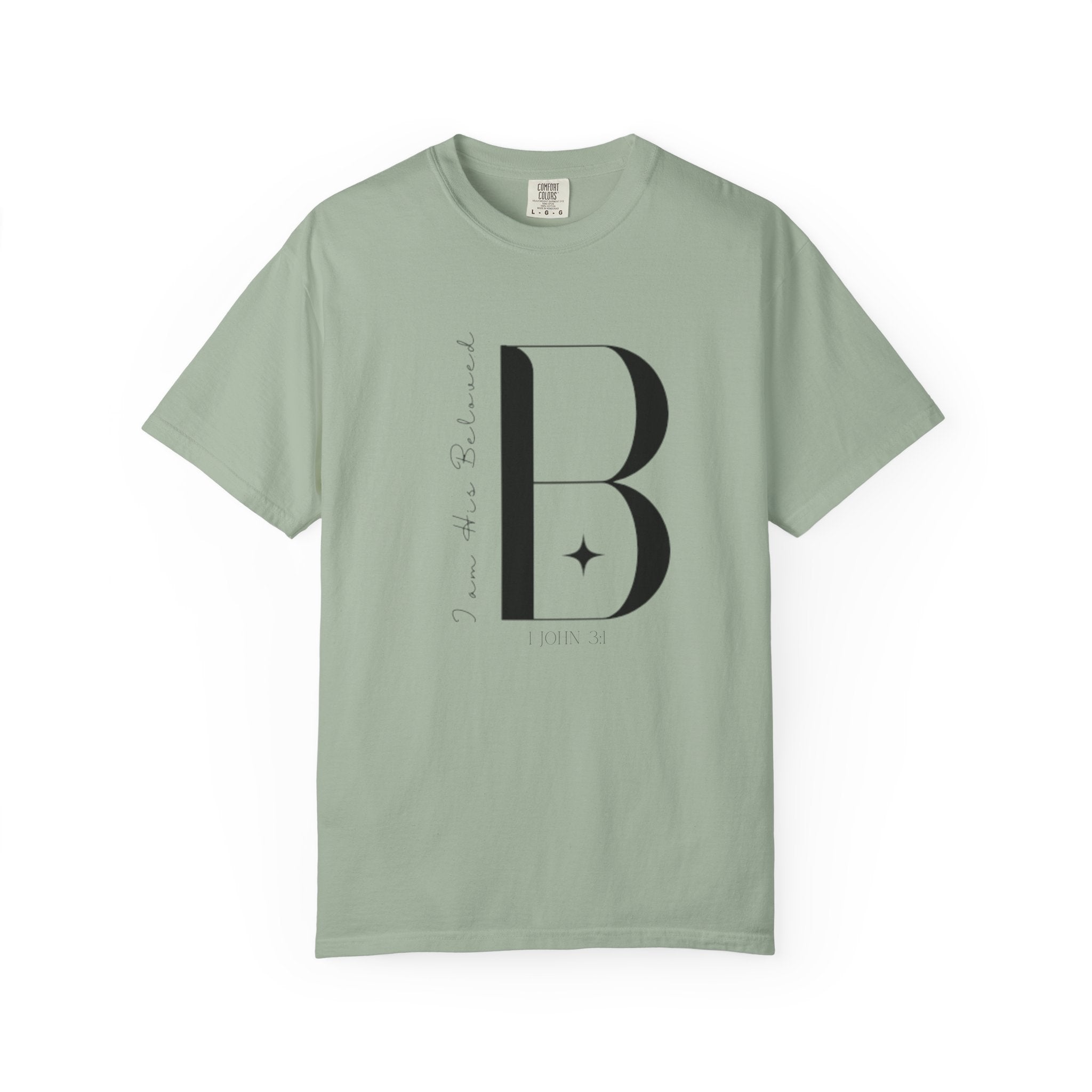 I am His Beloved "B" Style T Shirt