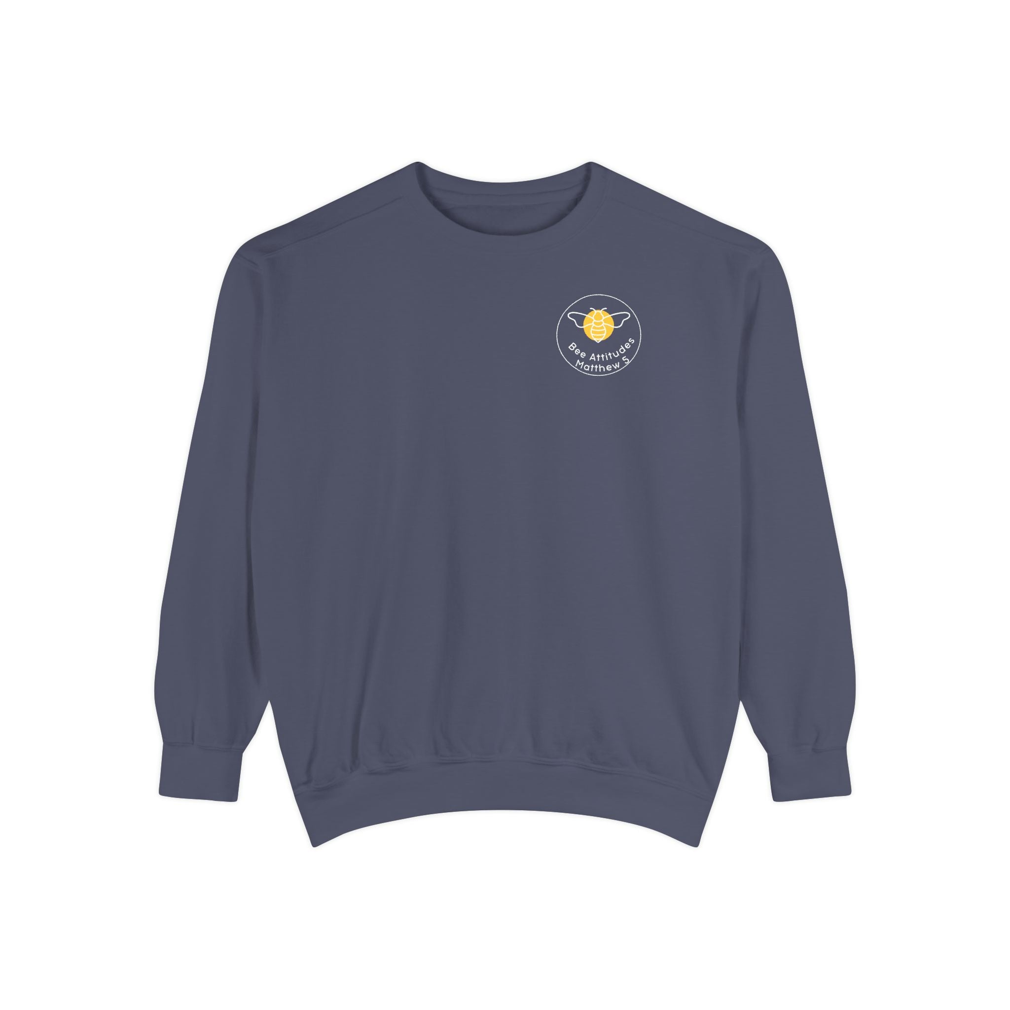 Bee-Attitudes Matthew 5:8 Garment-Dyed Sweatshirt