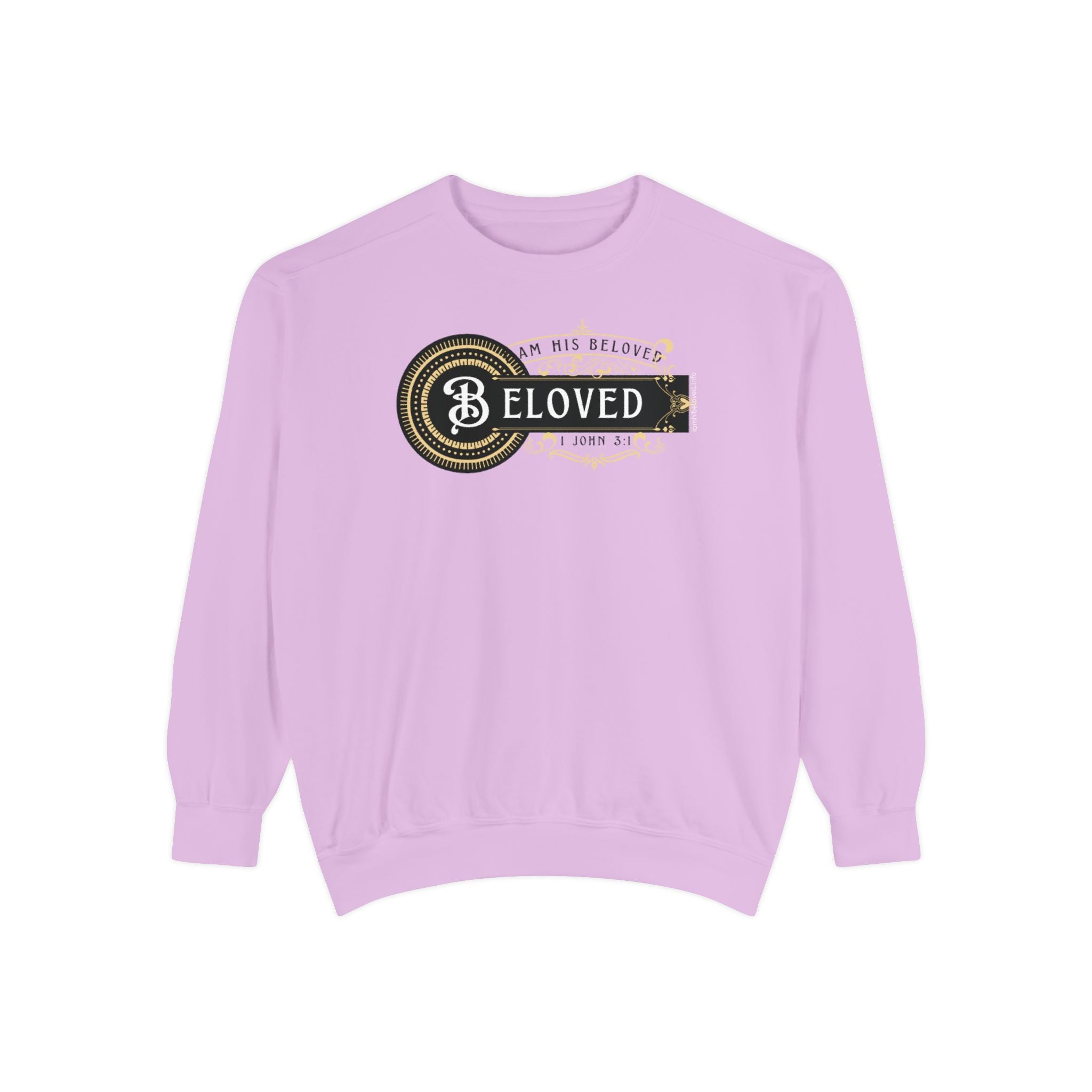 I am His Beloved Crested 1 Garment-Dyed Sweatshirt