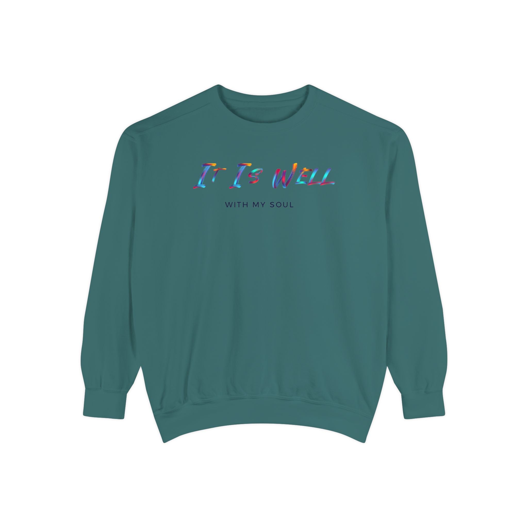 Favorite Hymns ~ It Is Well ~ Garment-Dyed Sweatshirt 4
