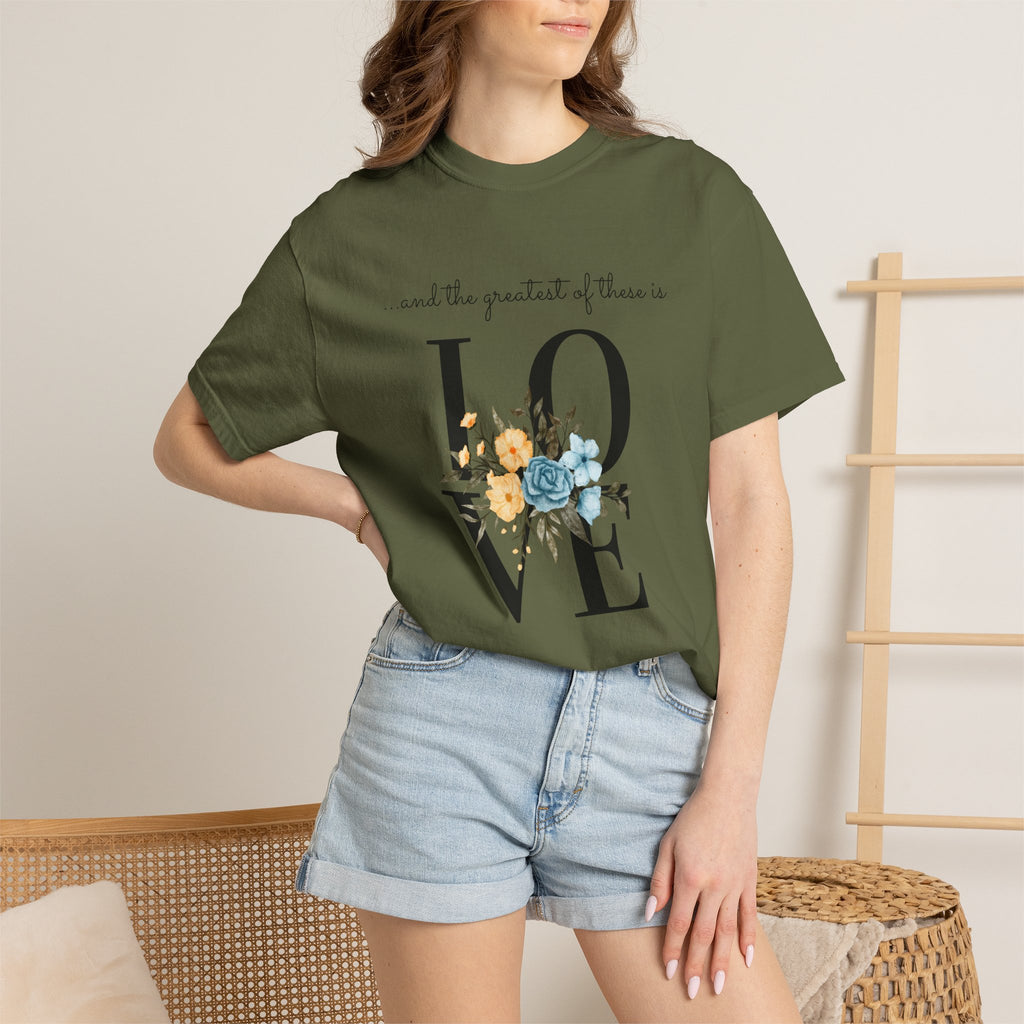 Favorite  Verses ~ The Greatest of These is Love T Shirt