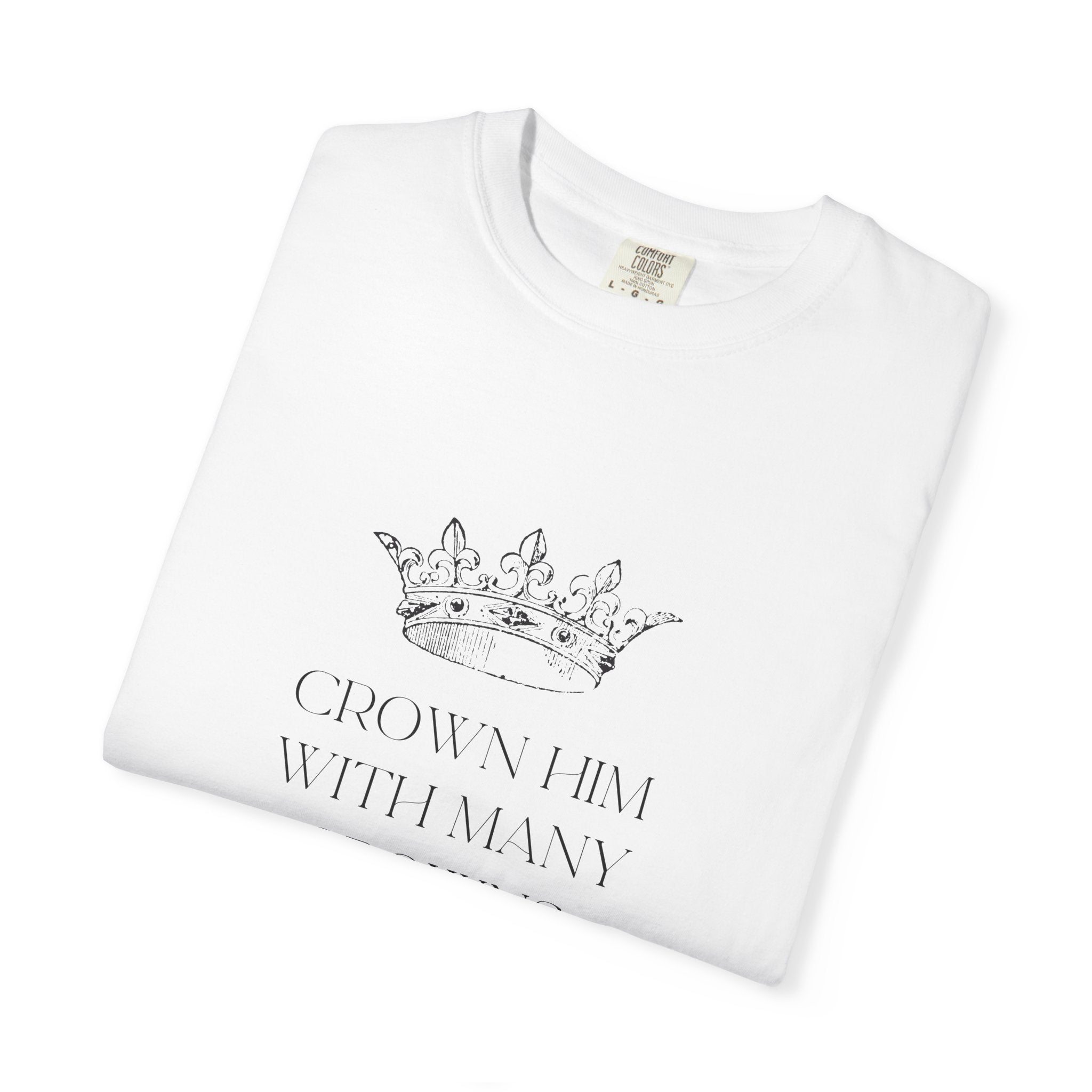 Favorite Hymns ~ Crown Him with Many Crowns T Shirt