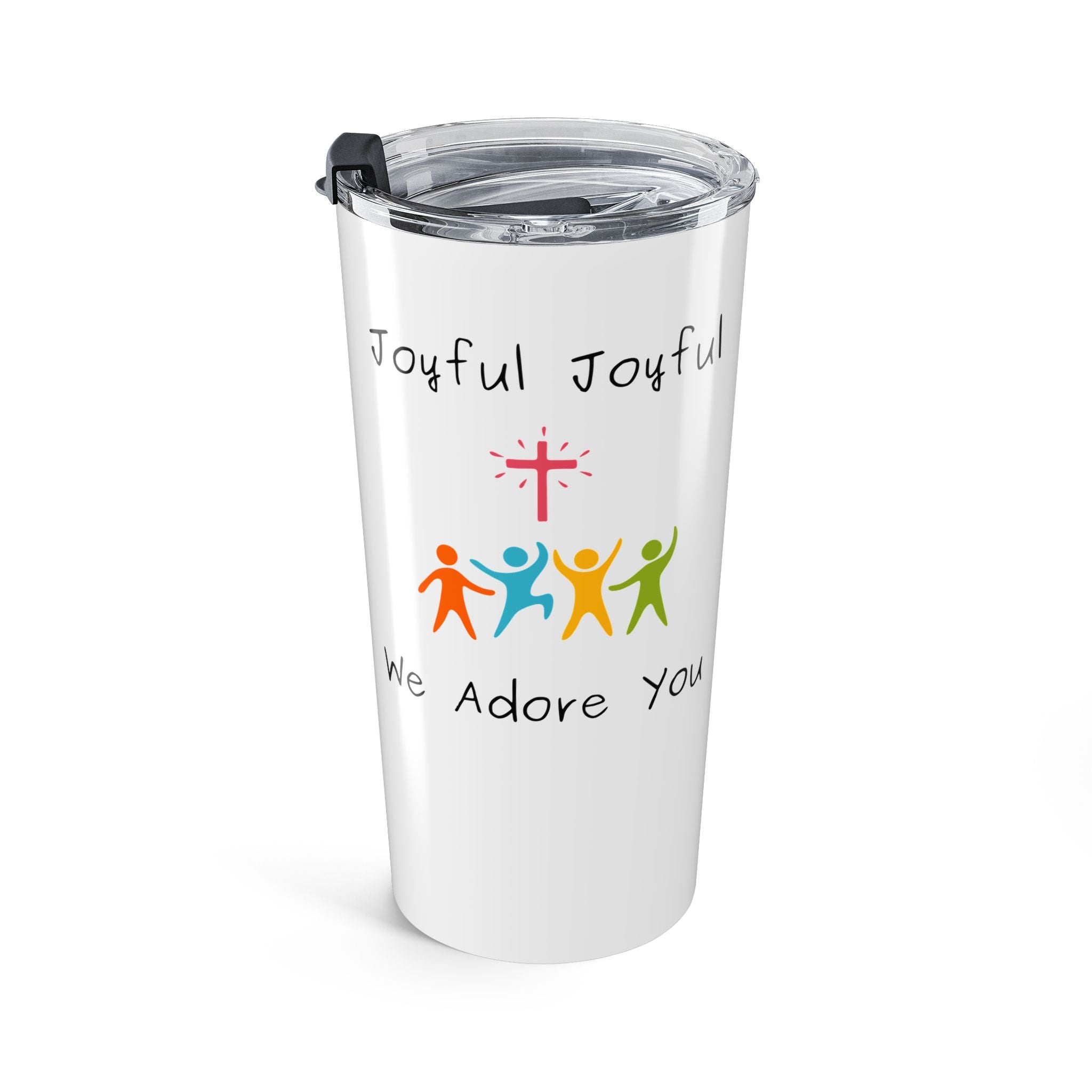 Favorite Hymns ~ Joyful Joyful We Adore You Tumbler 20oz