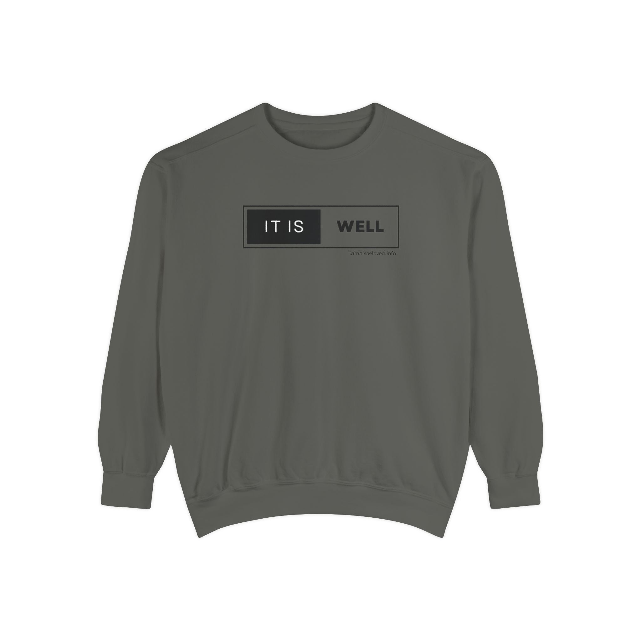 Favorite Hymns ~ It Is Well ~ Garment-Dyed Sweatshirt 3