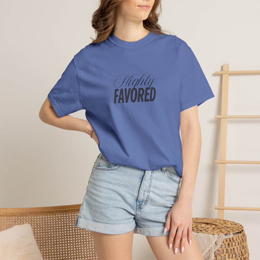 Highly Favored Truly Blessed  T-shirt