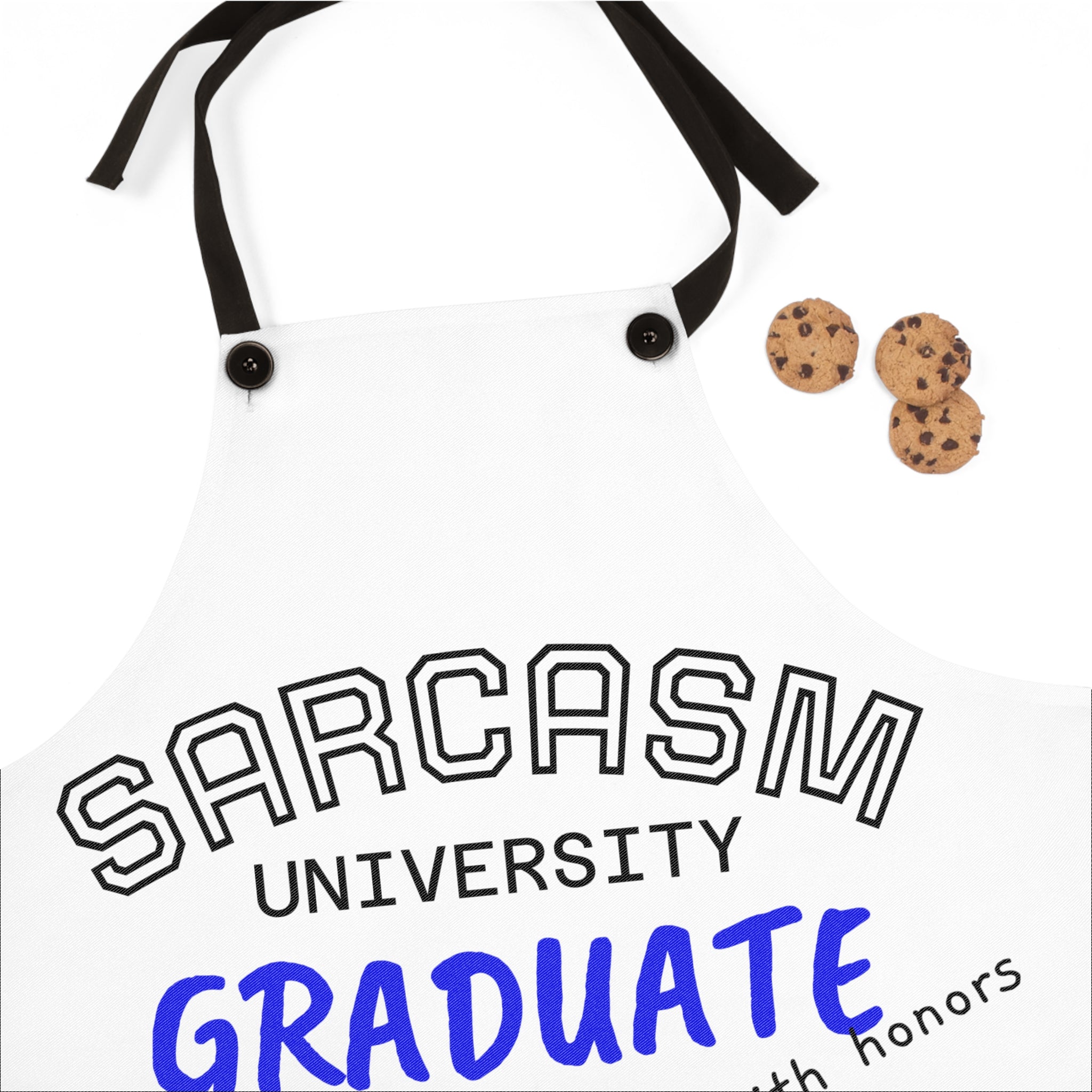 Sarcasm University Graduate Apron