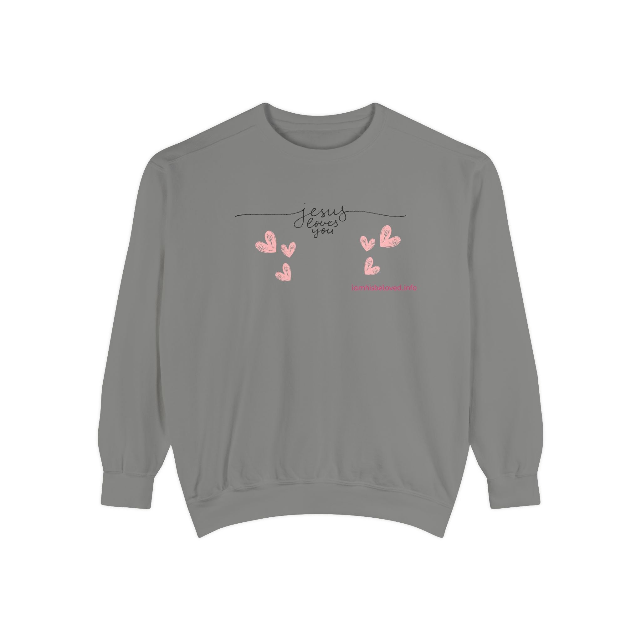 Favorite Hyms ~ Jesus Loves You Garment-Dyed Sweatshirt