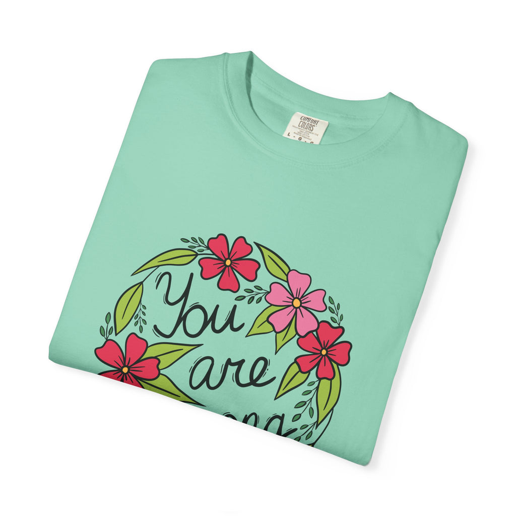 You are Strong T Shirt