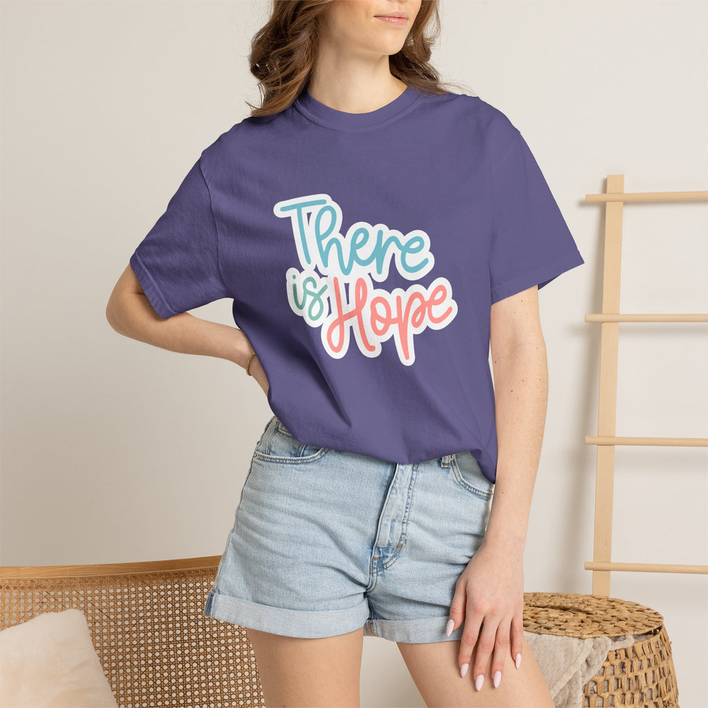 There Is Hope T Shirt