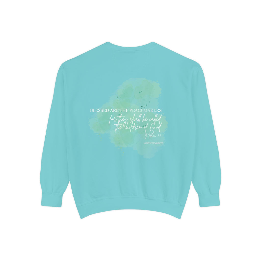 Bee-Attitudes ~ Matthew 5:9 ~ Garment-Dyed Sweatshirt White Letters