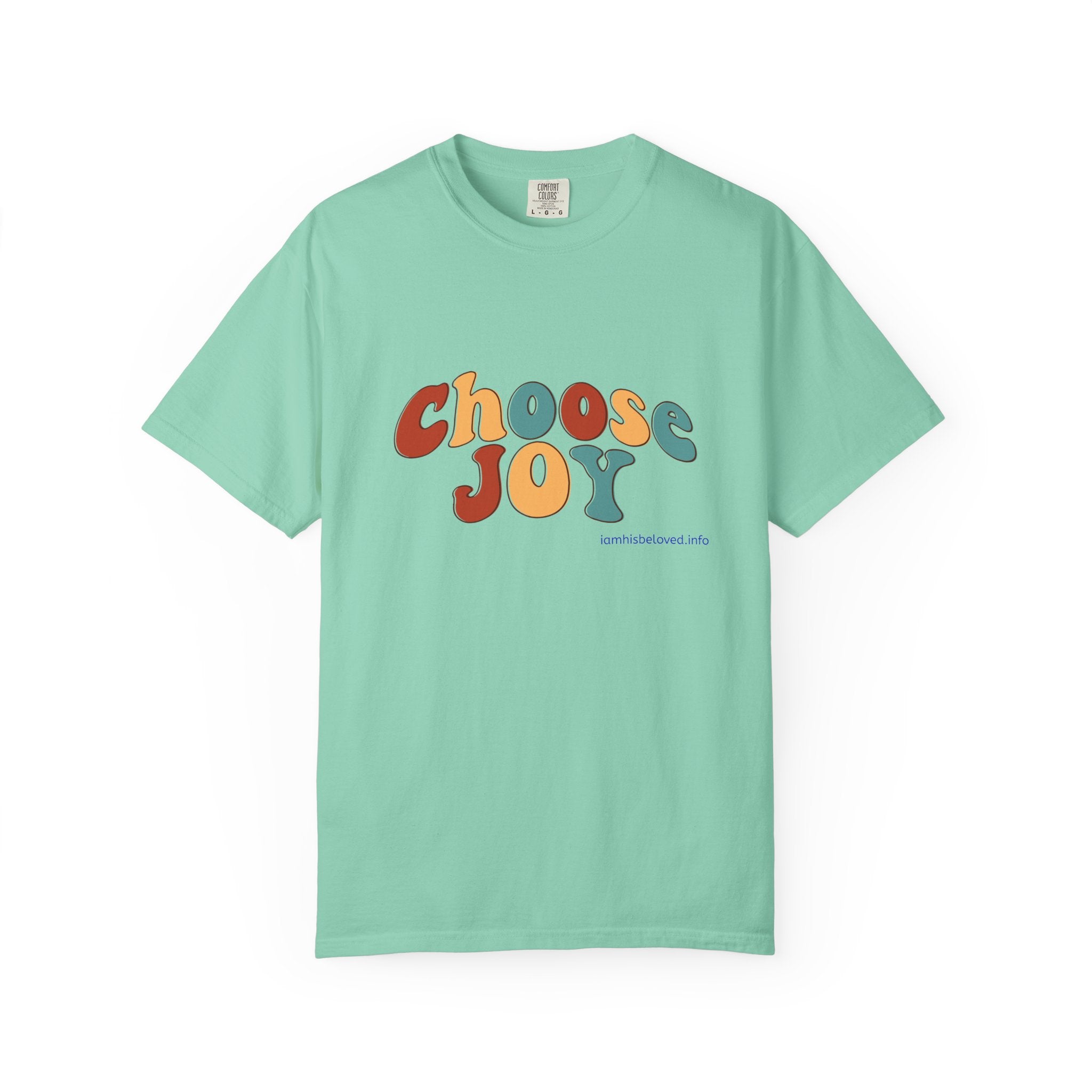 Choose Joy T Shirt