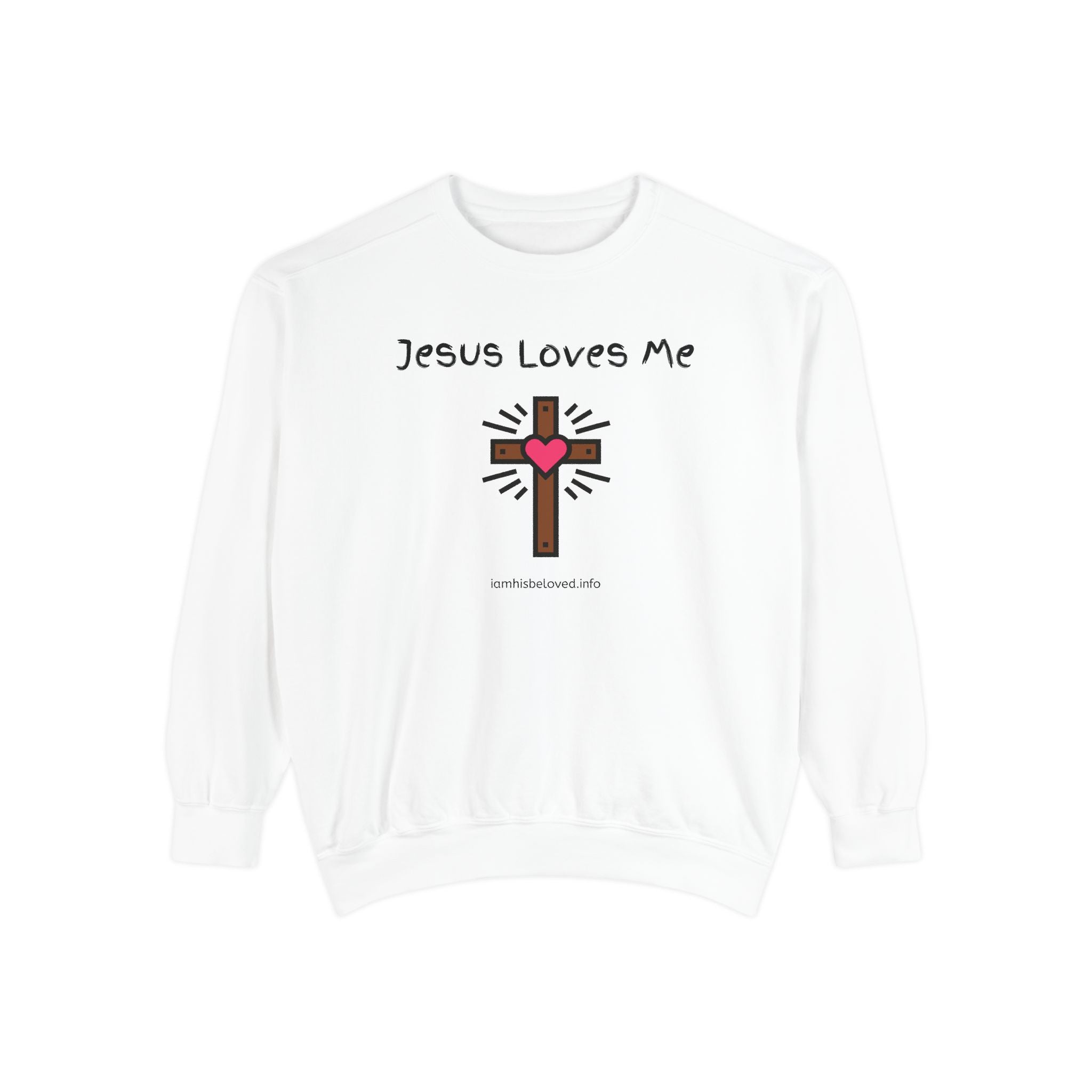 Favorite Hymns ~ Jesus Loves Me ~ Garment-Dyed Sweatshirt