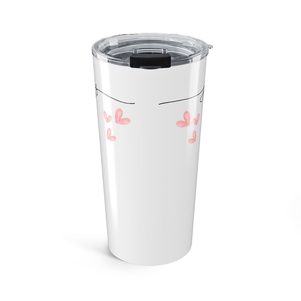 Jesus Loves You Tumbler 20oz
