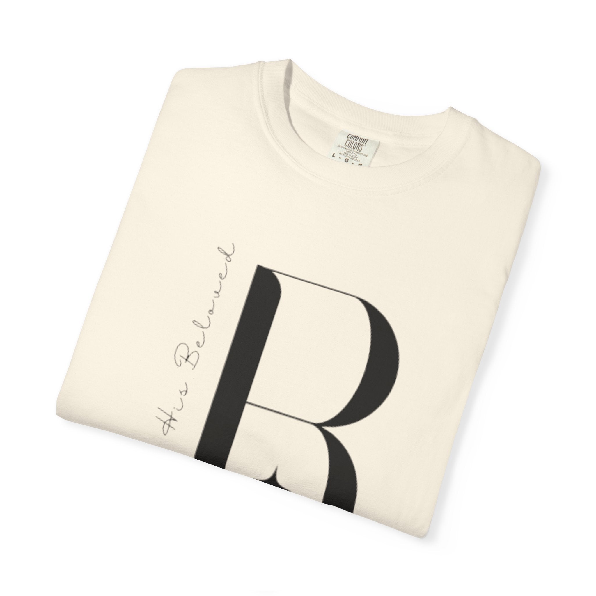 I am His Beloved "B" Style T Shirt