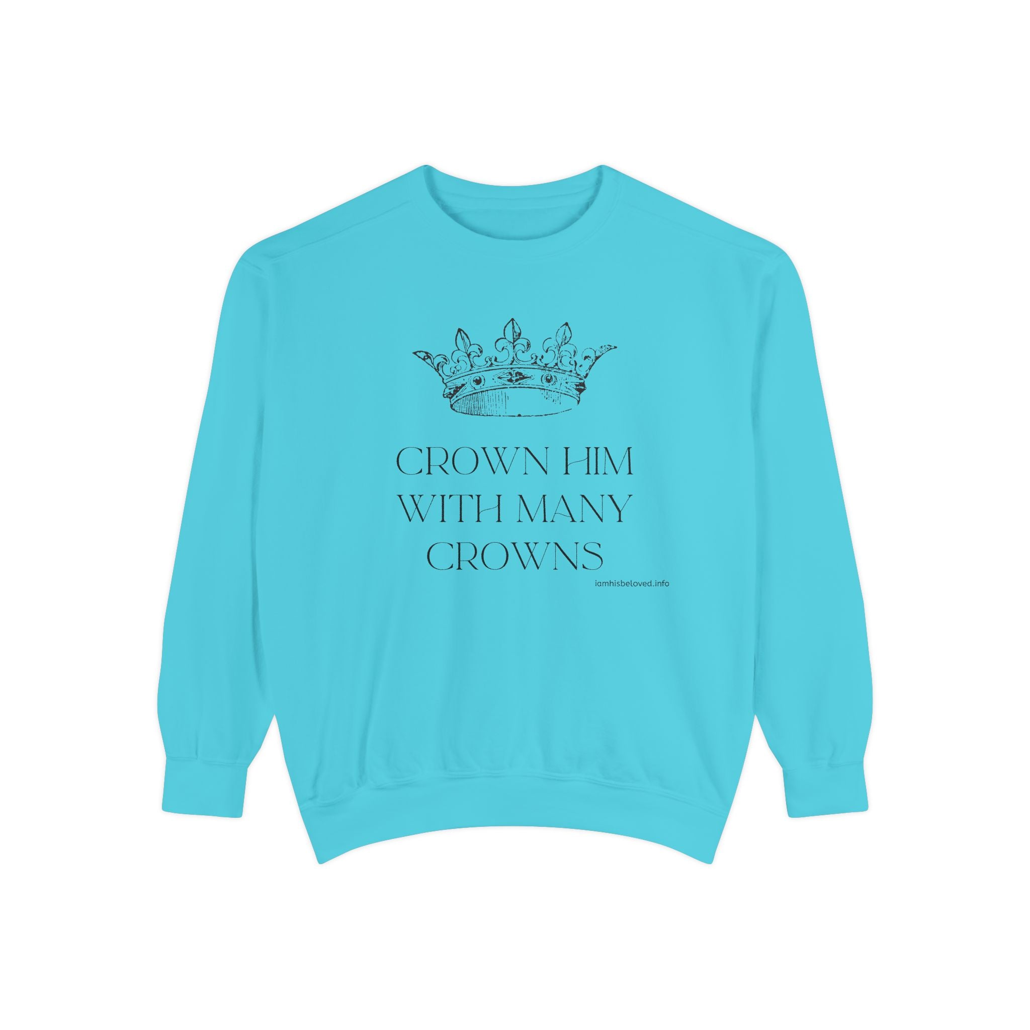 Favorite Hymns - Crown Him With Many Crowns Sweatshirt