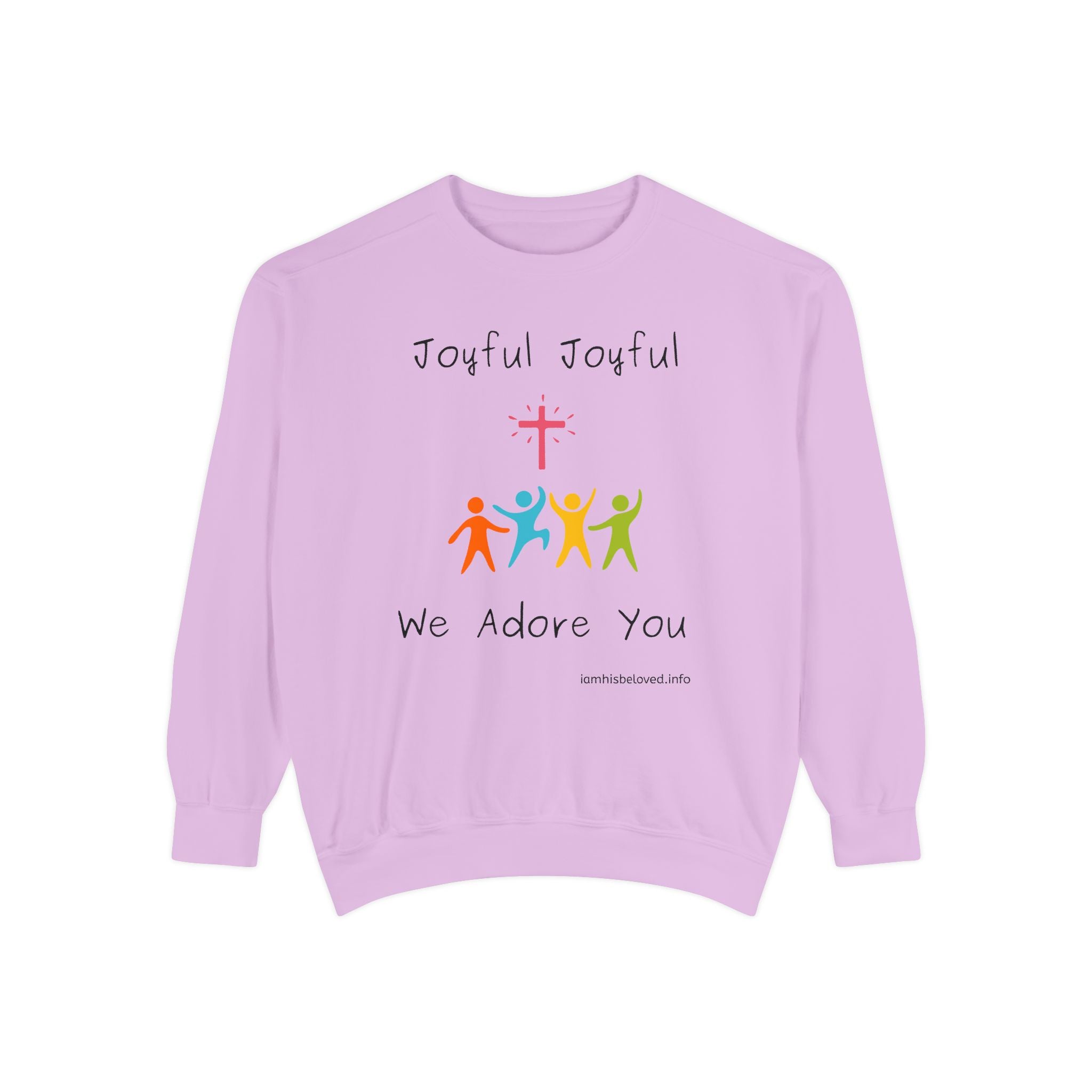 Favorite Hymns - Joyful, Joyful We Adore You Sweatshirt