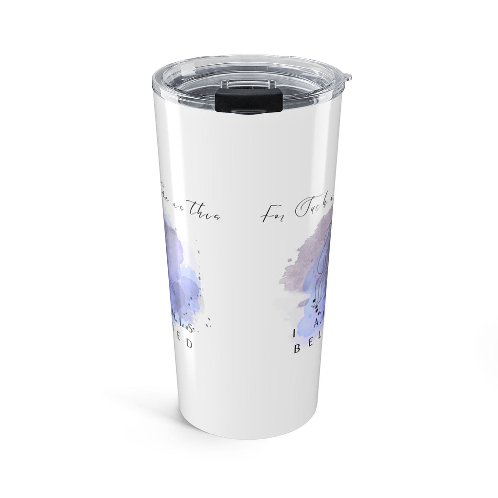Favorite Verses ~ For Such a Time as This Tumbler 20oz