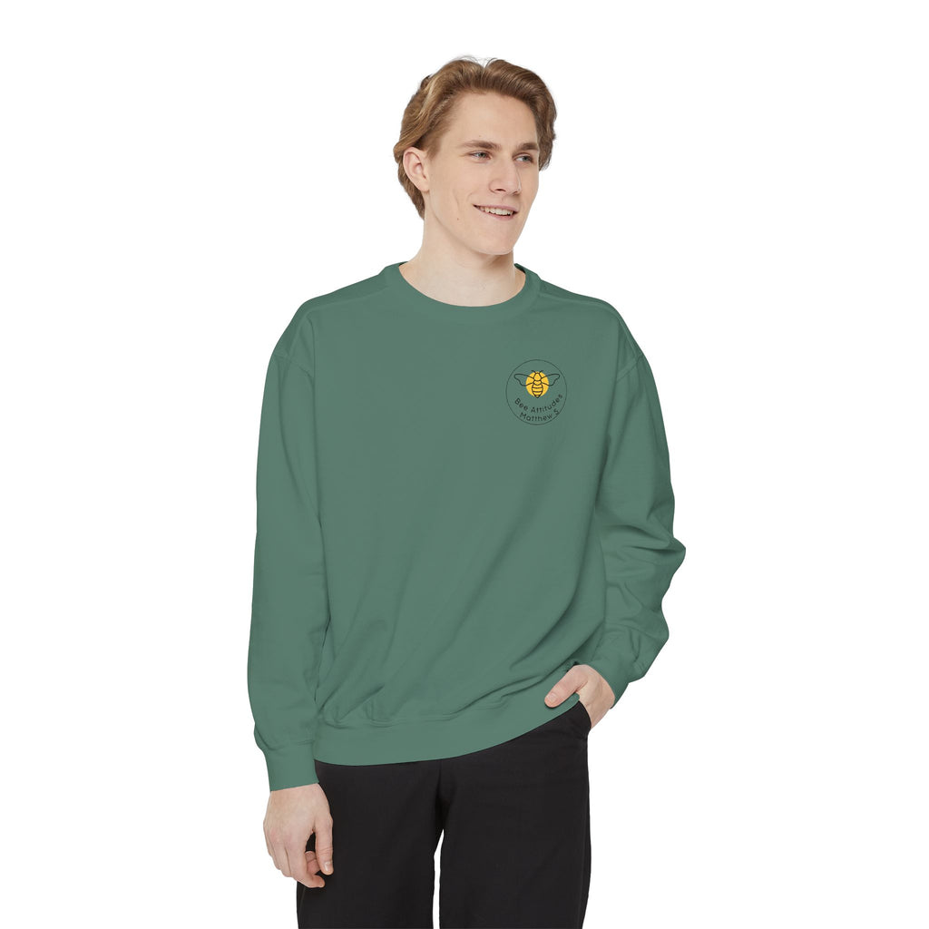 Bee-Attitudes Matthew 5:10 Garment-Dyed Sweatshirt