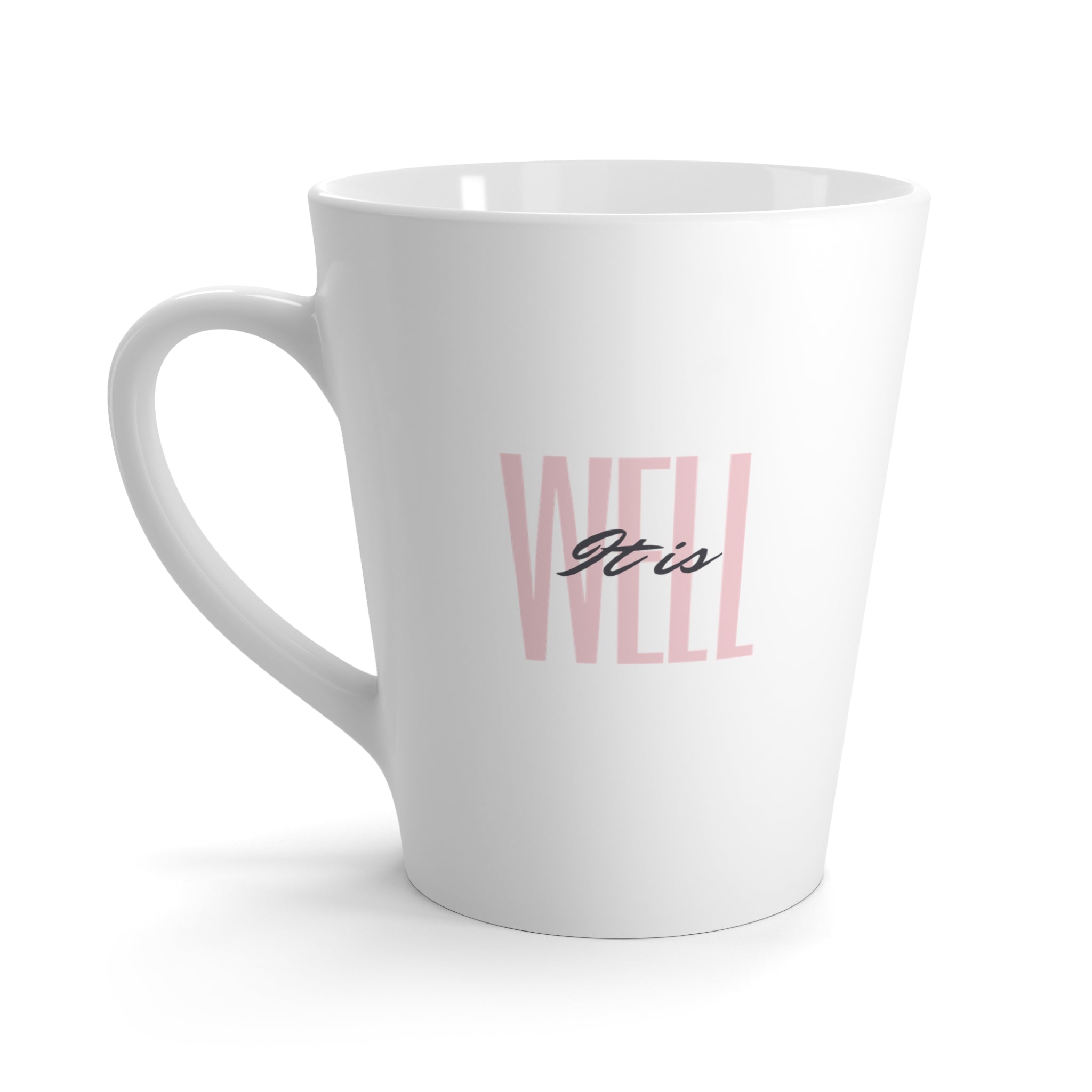 Favorite Hymns ~ It is Well Pink Latte Mug