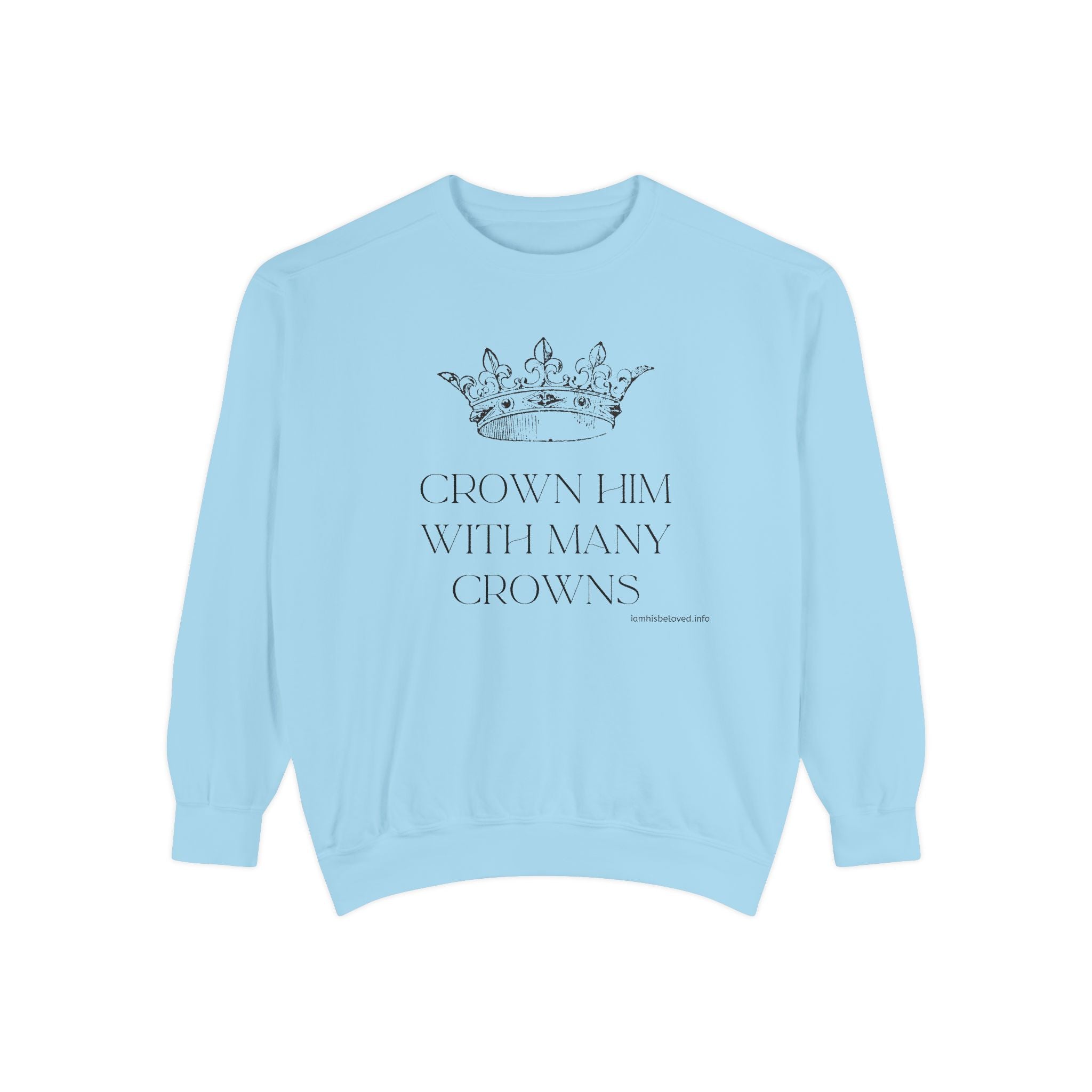 Favorite Hymns - Crown Him With Many Crowns Sweatshirt