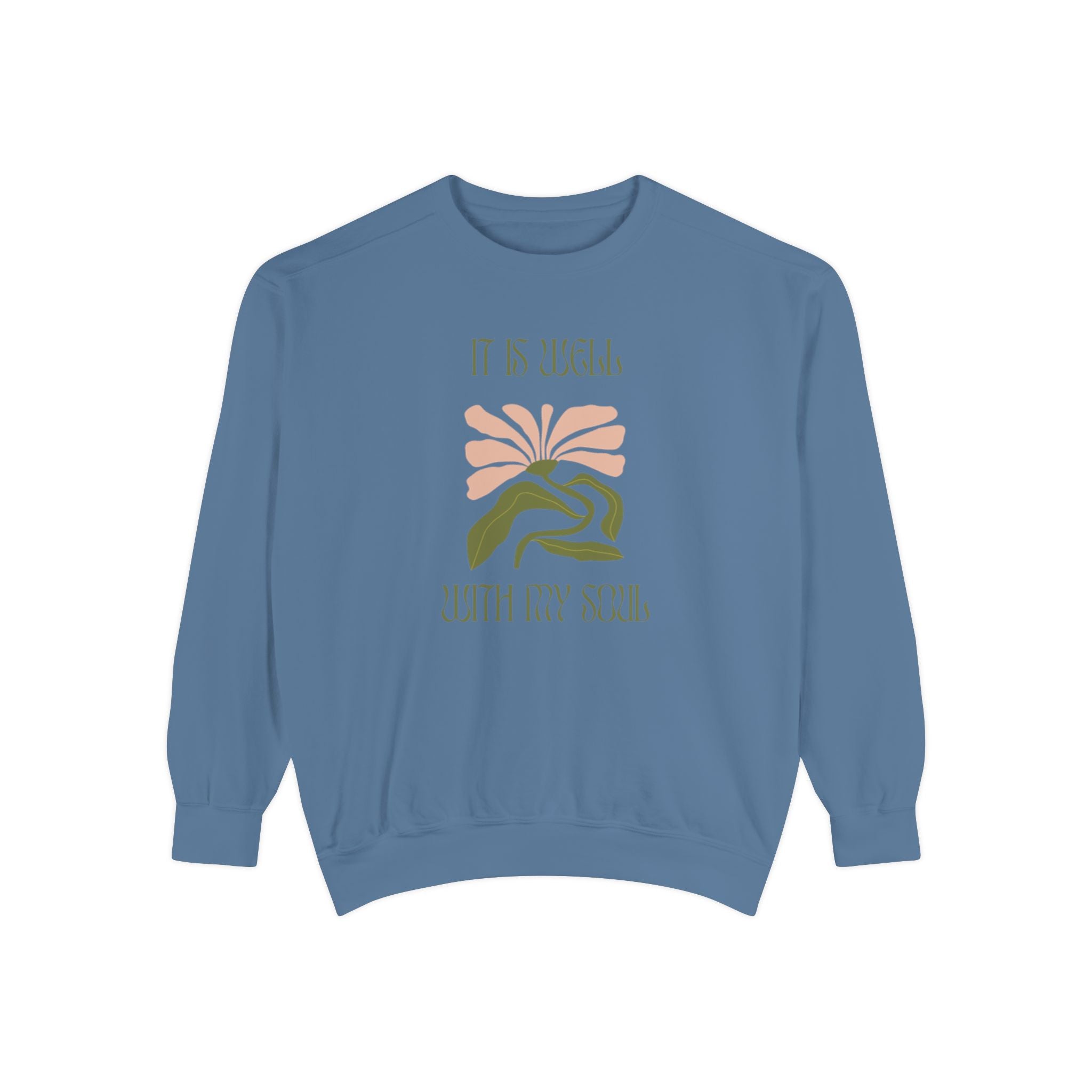 Favorite Hymns ~ It Is Well ~ Garment-Dyed Sweatshirt 2