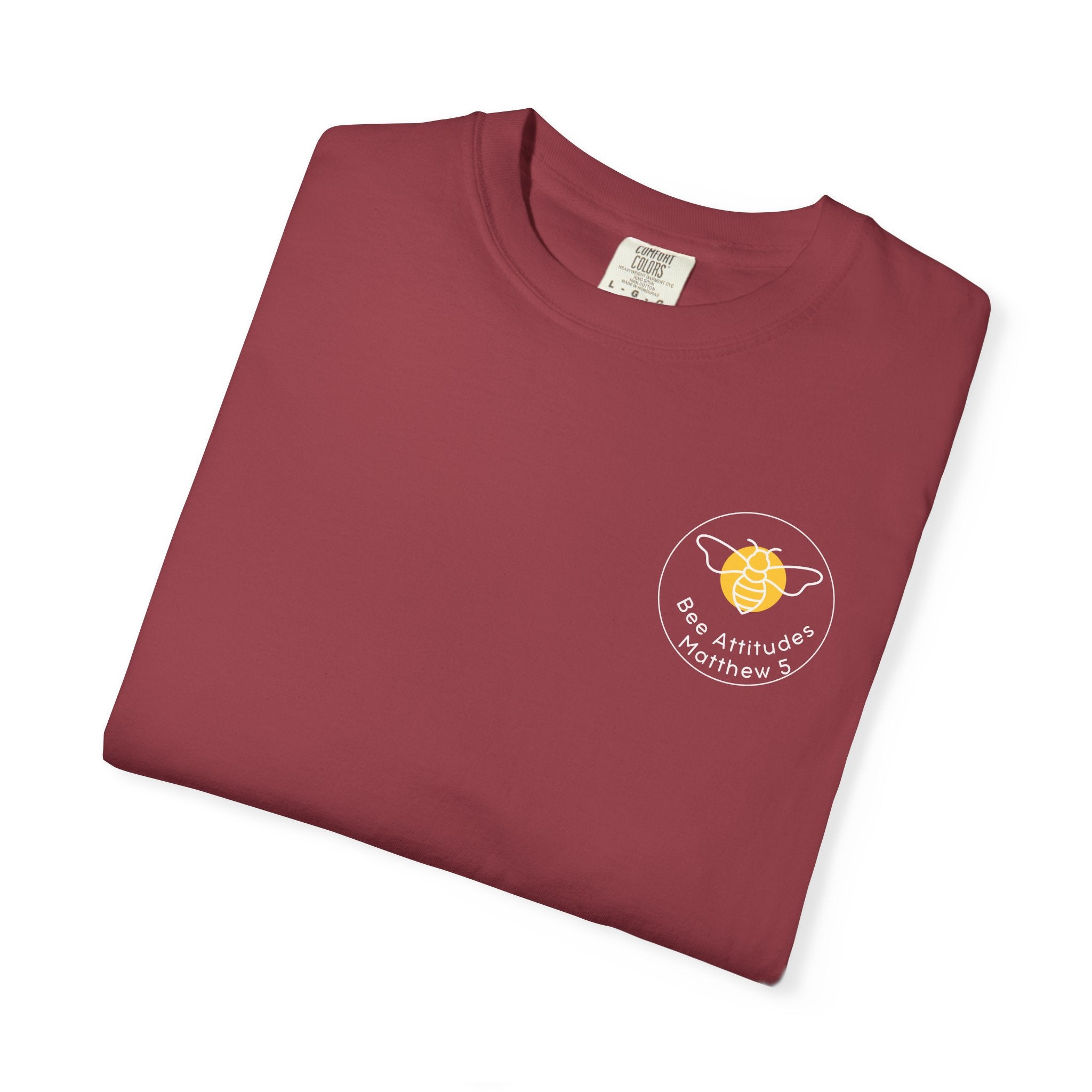 Bee-Attitudes 5:6 T-shirt White Letters