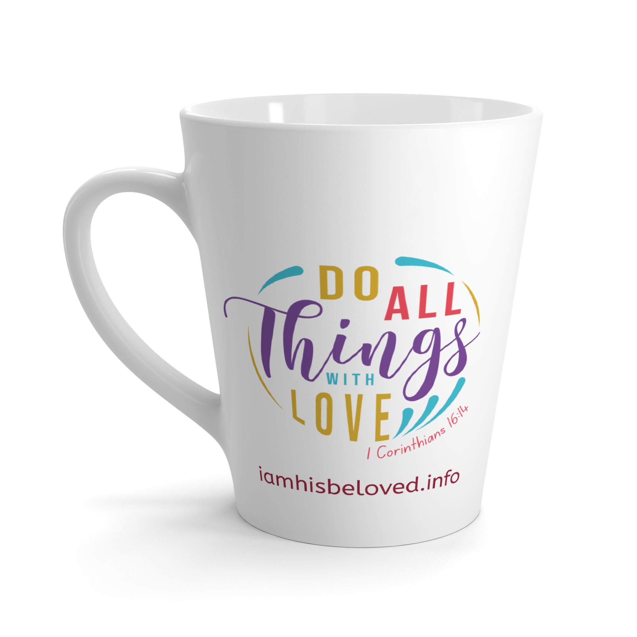 Favorite Verses ~ Do All Things with Love Latte Mug
