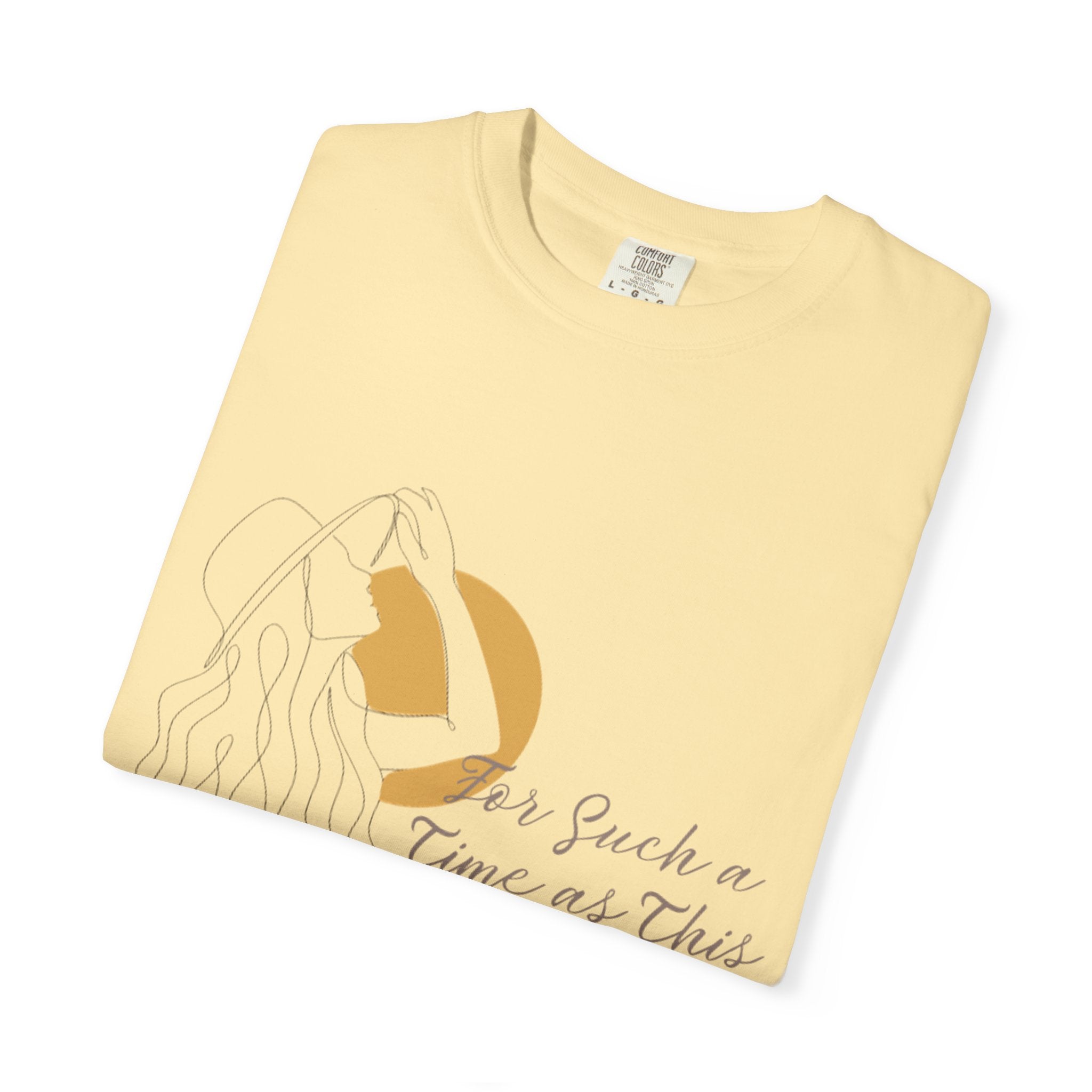 For Such a Time as This T Shirt