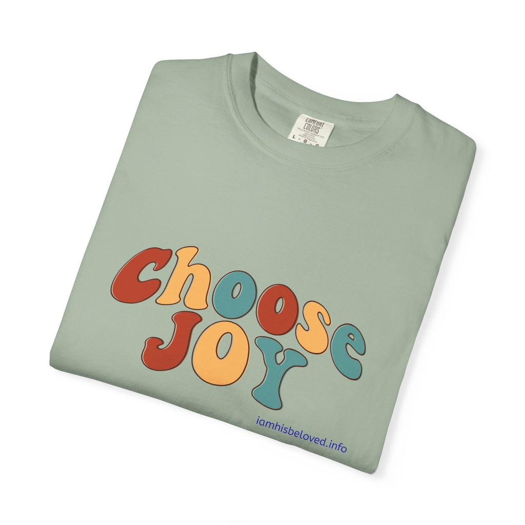 Choose Joy T Shirt