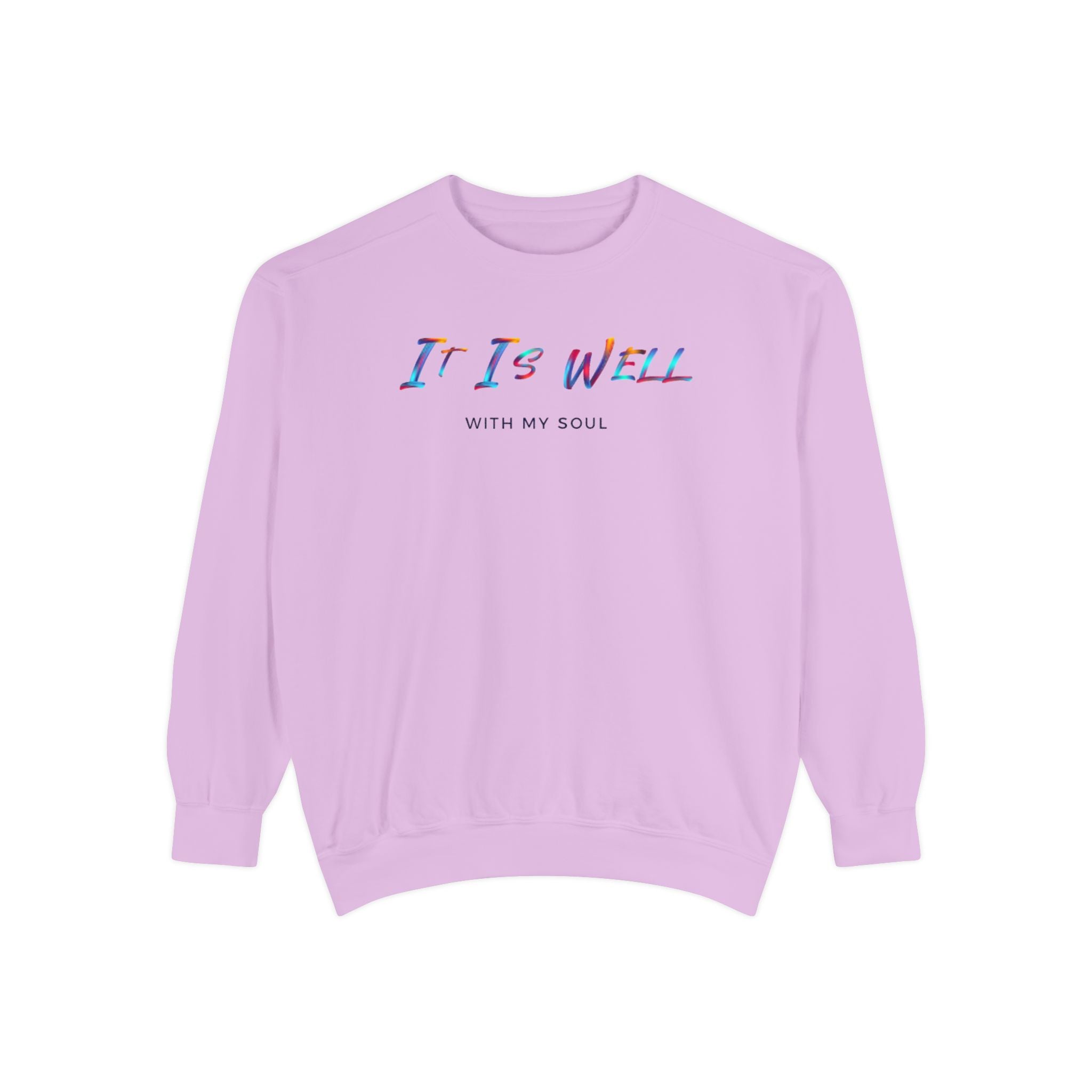 Favorite Hymns ~ It Is Well ~ Garment-Dyed Sweatshirt 4