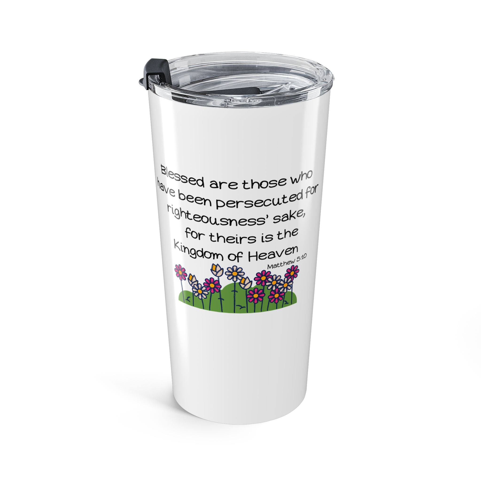 Bee-Attitudes ~ Matthew 5:10 ~ Tumbler 20oz