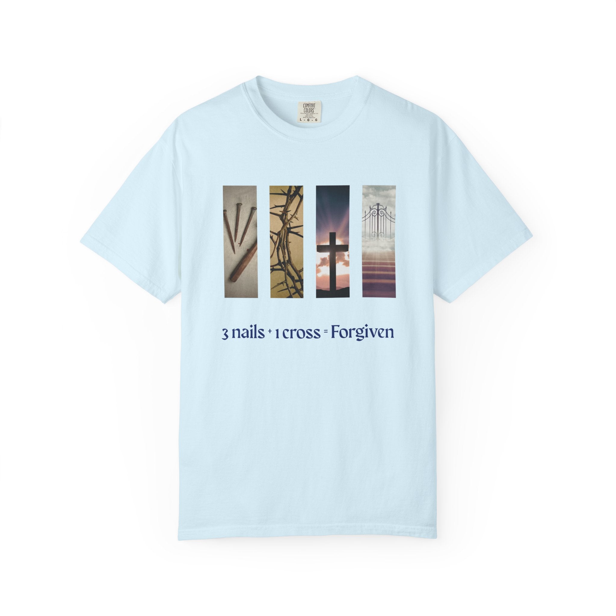 Forgiven Unisex T-Shirt - 3 Nails 1 Cross Design