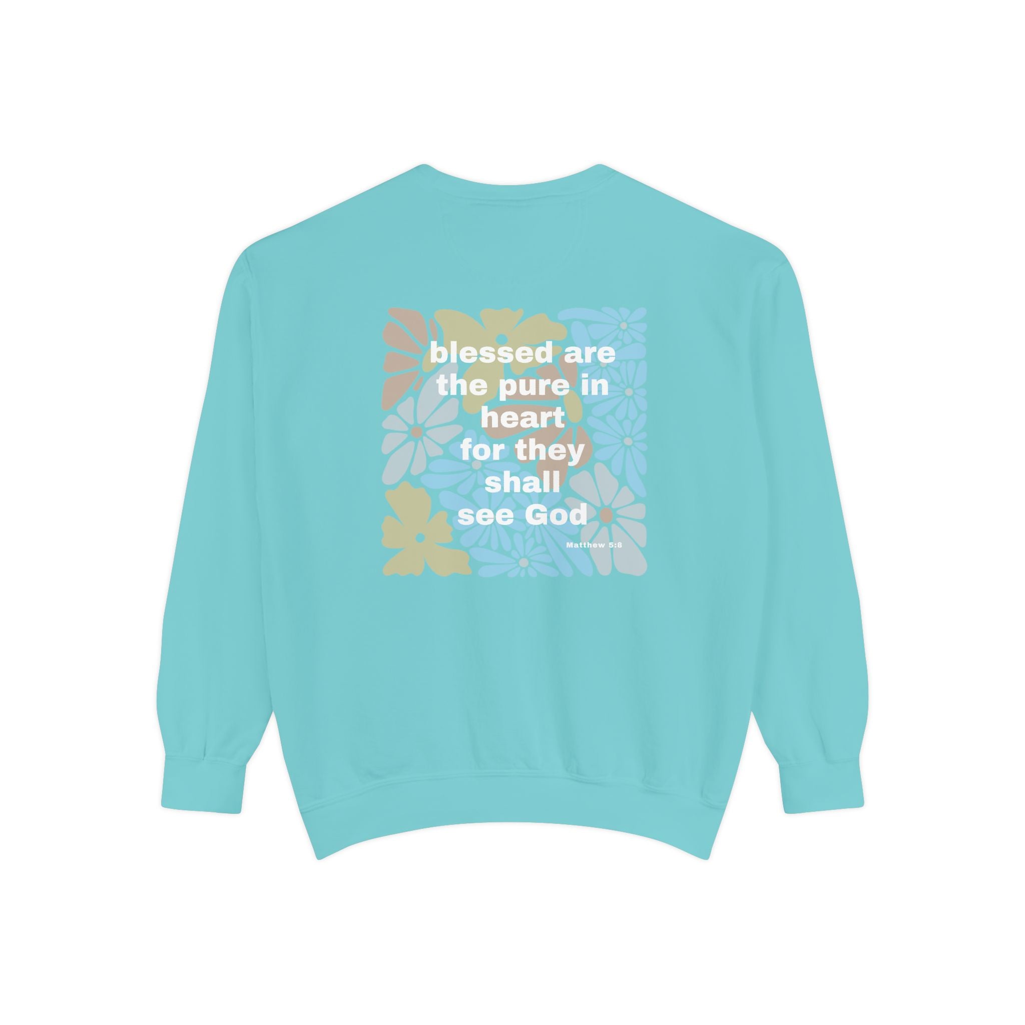 Bee-Attitudes Matthew 5:8 Garment-Dyed Sweatshirt