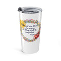 Bee-Attitudes ~ Matthew 5:4 ~ Tumbler 20oz