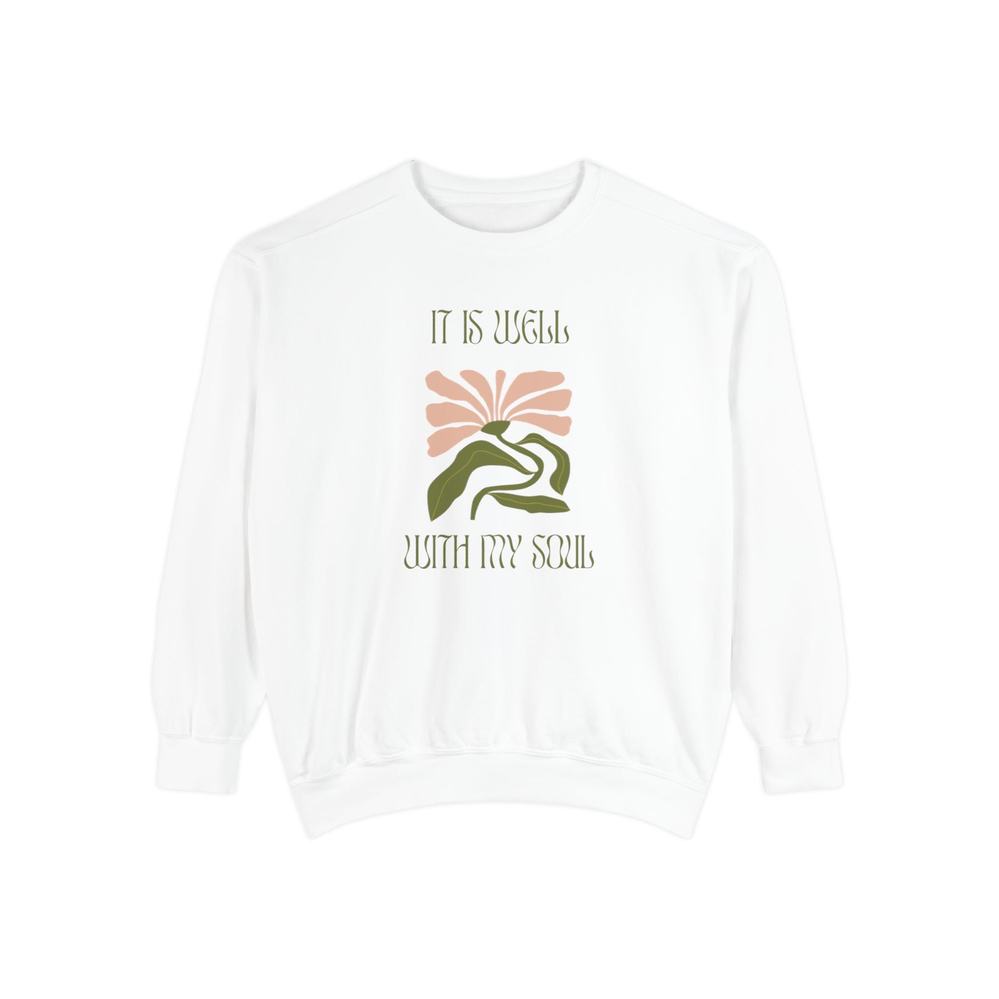 Favorite Hymns ~ It Is Well ~ Garment-Dyed Sweatshirt 2