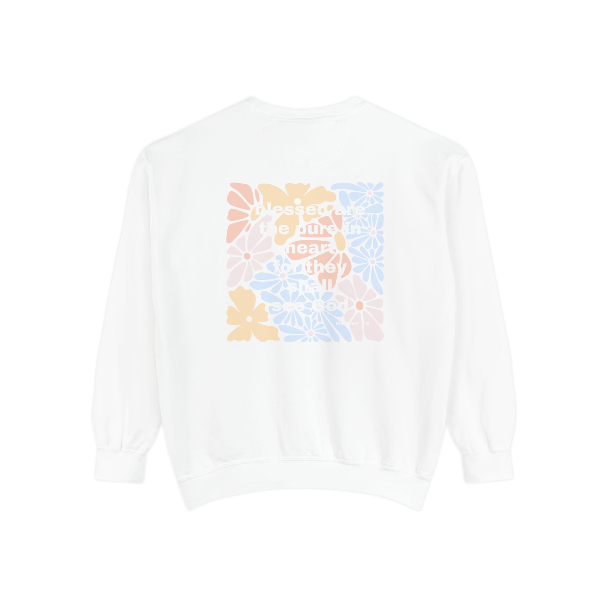Bee-Attitudes Matthew 5:8 Garment-Dyed Sweatshirt