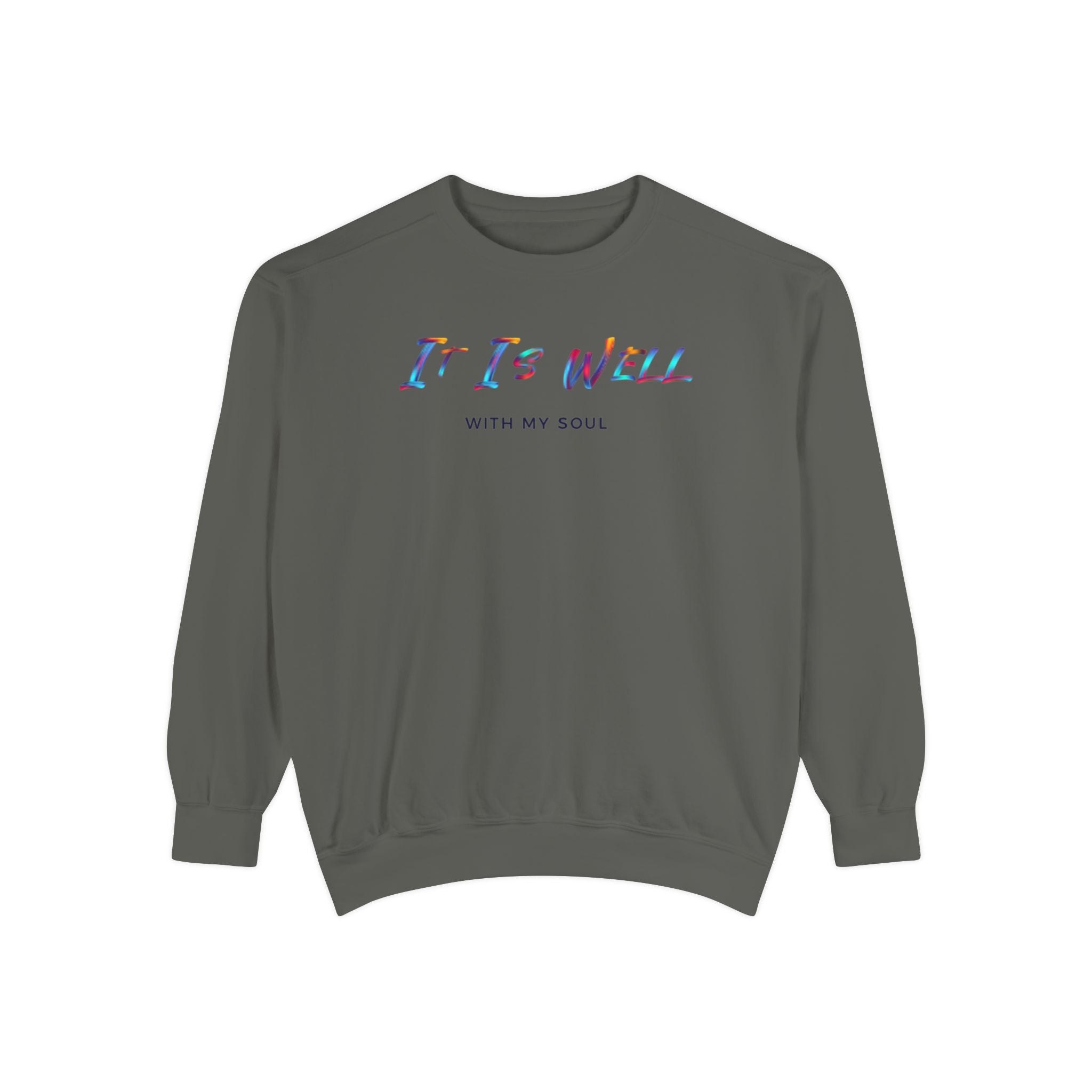 Favorite Hymns ~ It Is Well ~ Garment-Dyed Sweatshirt 4