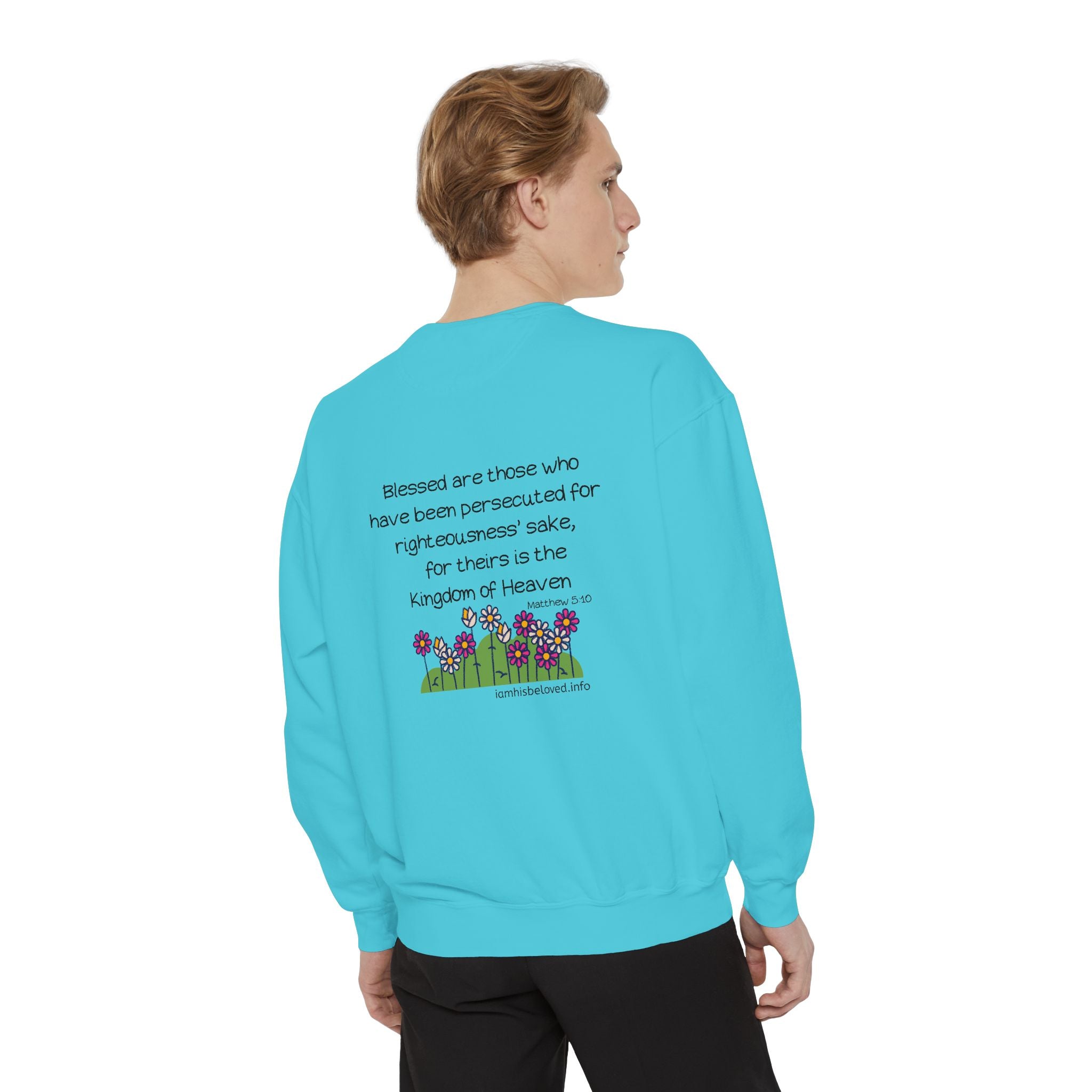 Bee-Attitudes Matthew 5:10 Garment-Dyed Sweatshirt