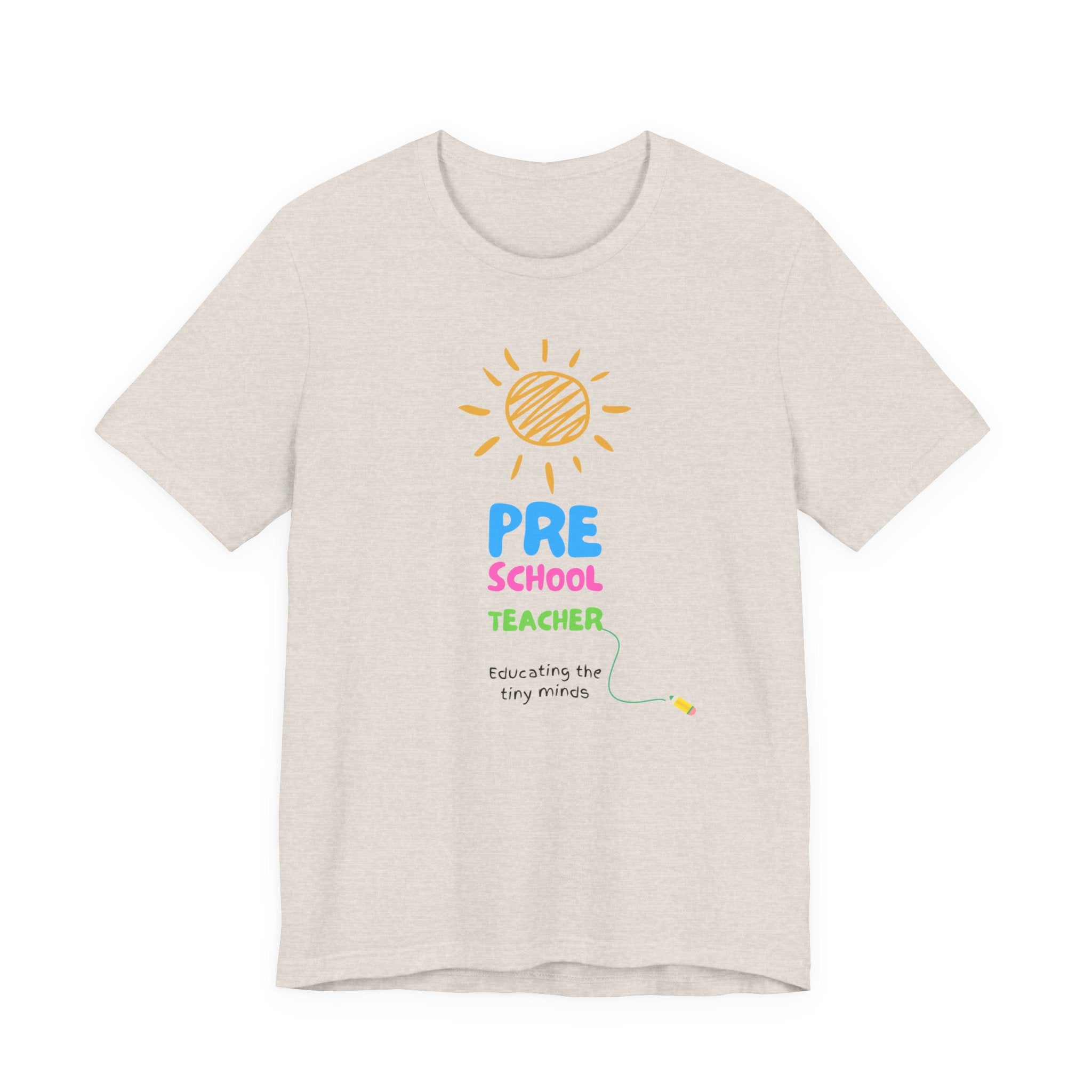 Pre School Teacher Unisex Jersey Tee - Teacher Shirt