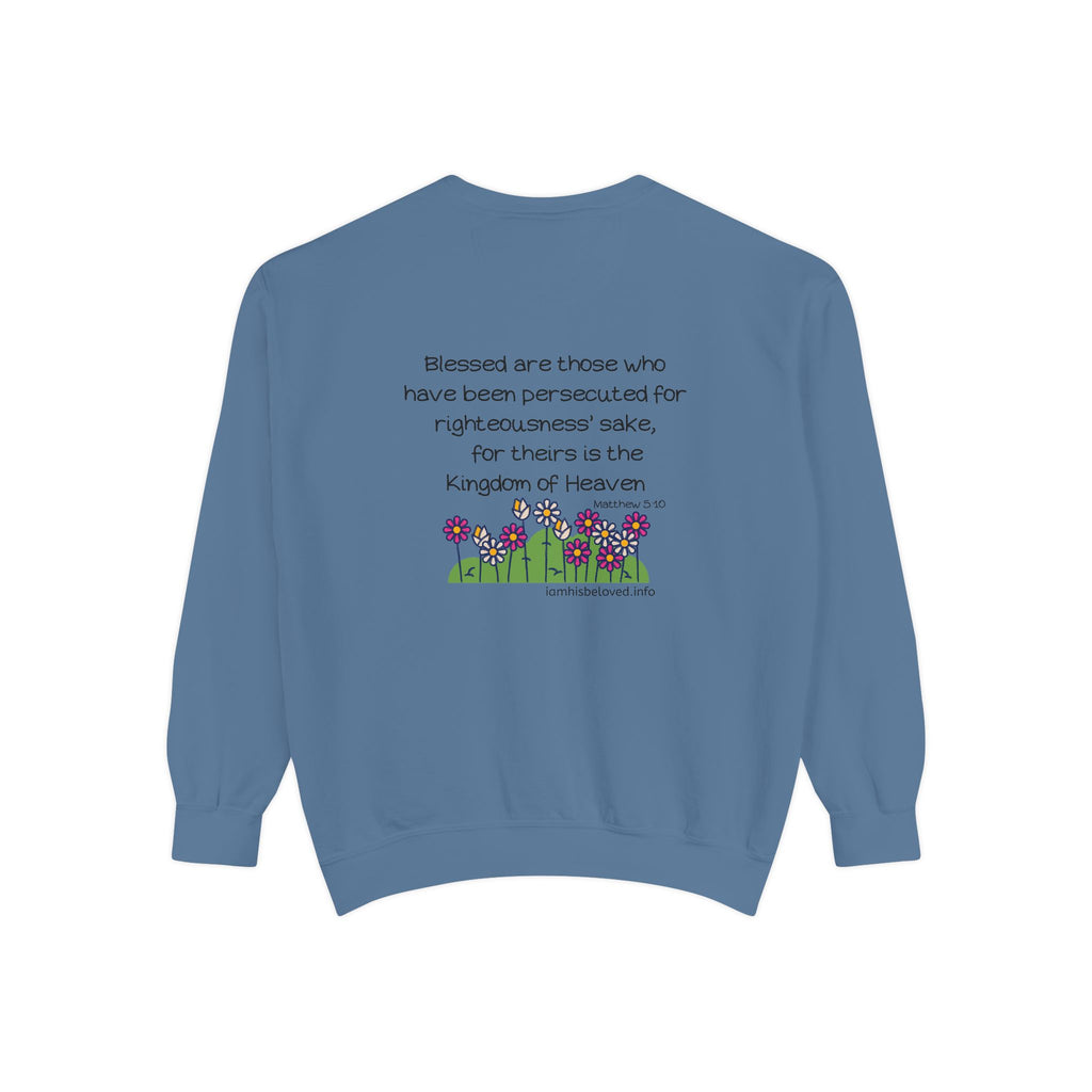 Bee-Attitudes Matthew 5:10 Garment-Dyed Sweatshirt