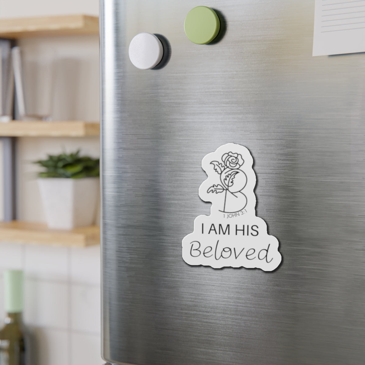 I am His Beloved Rose Die-Cut Magnets