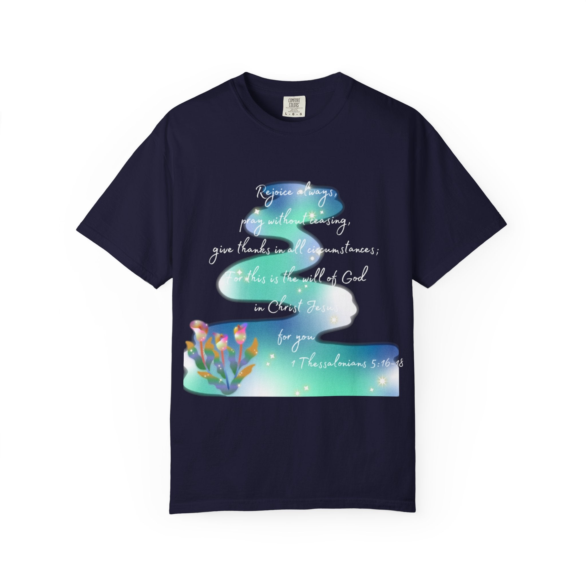 Favorite Verses ~ Rejoice Always T Shirt